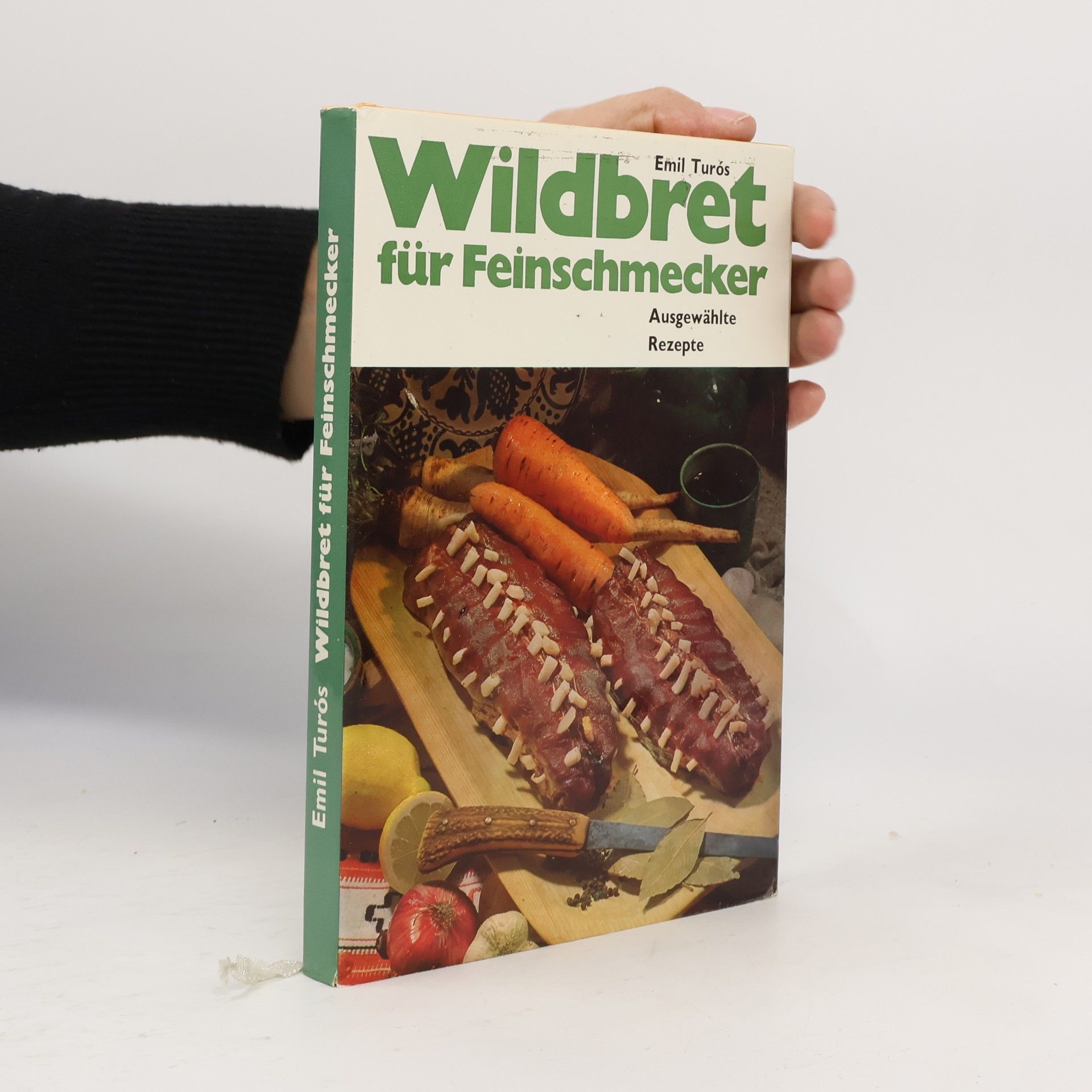 Tilda Alpári Wildbret für Feinschmecker. Ausgewählte Rezepte