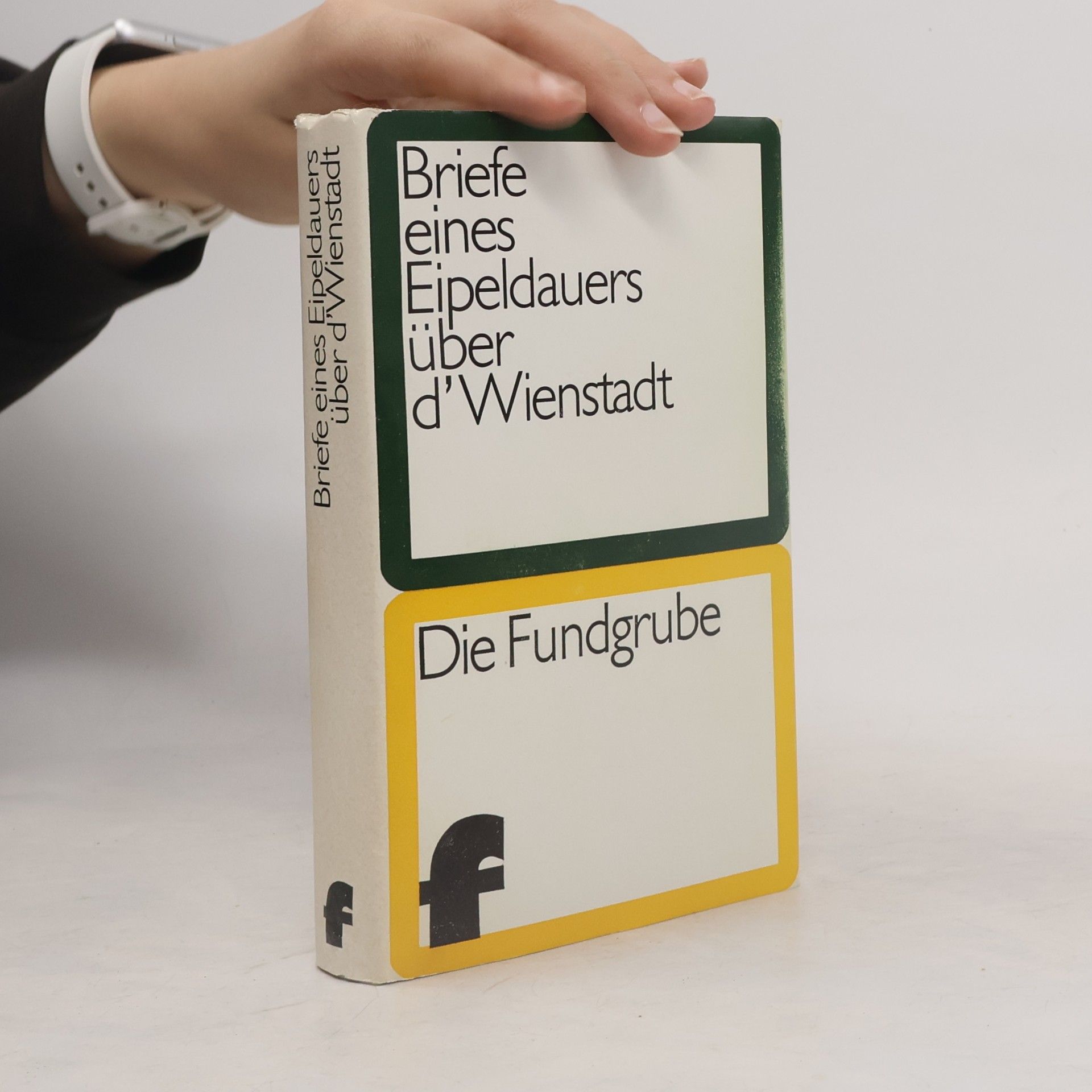 Autorenkollektiv Briefe eines Eipeldauers über d' Wienstadt