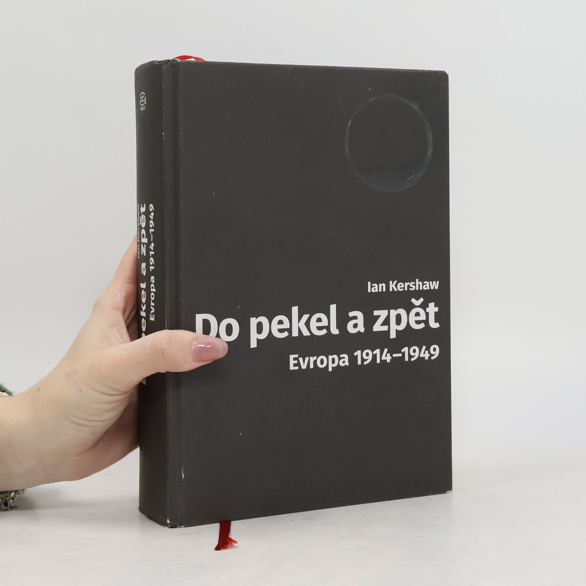 Do pekel a zpět : Evropa 1914-1949