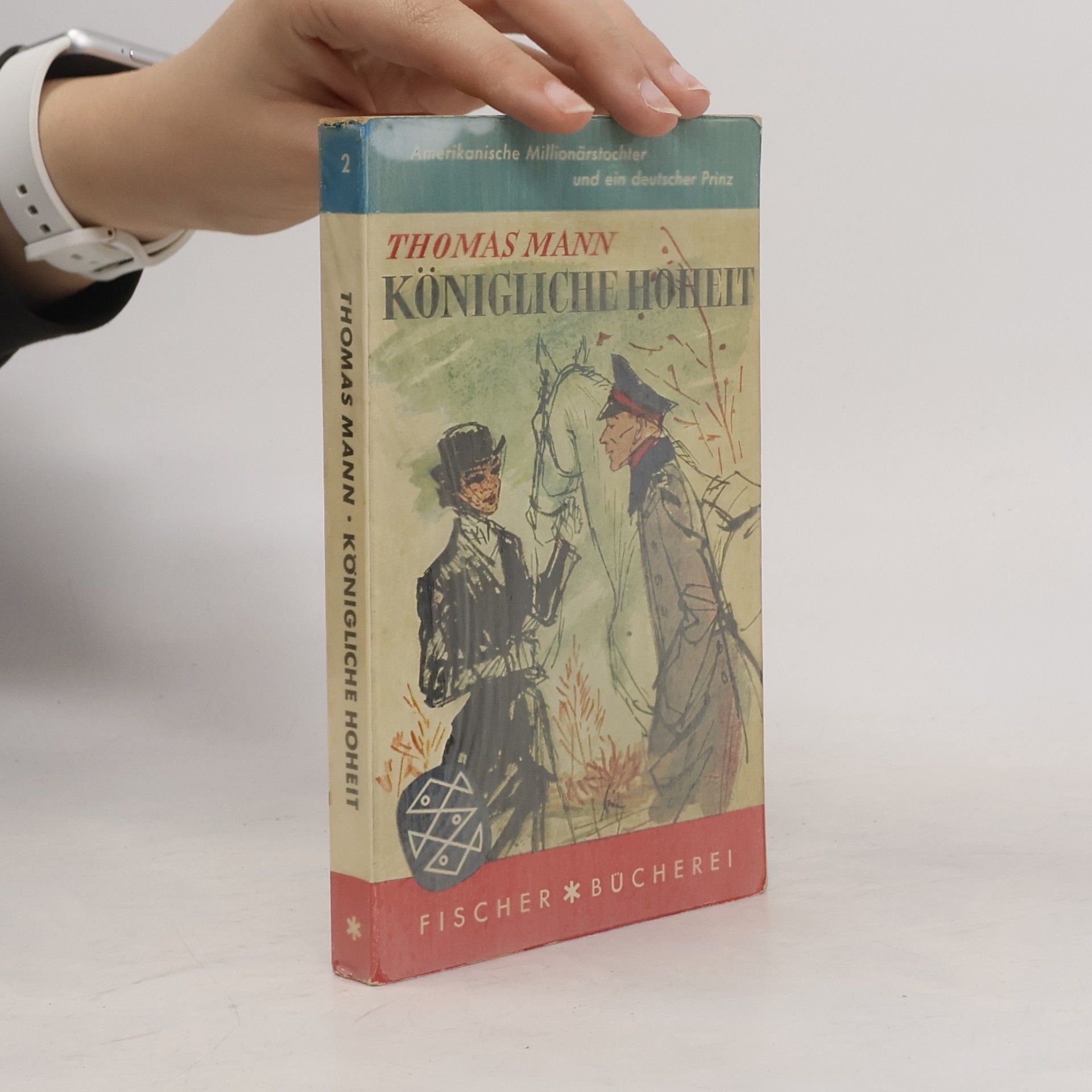 Thomas Mann Königliche Hoheit