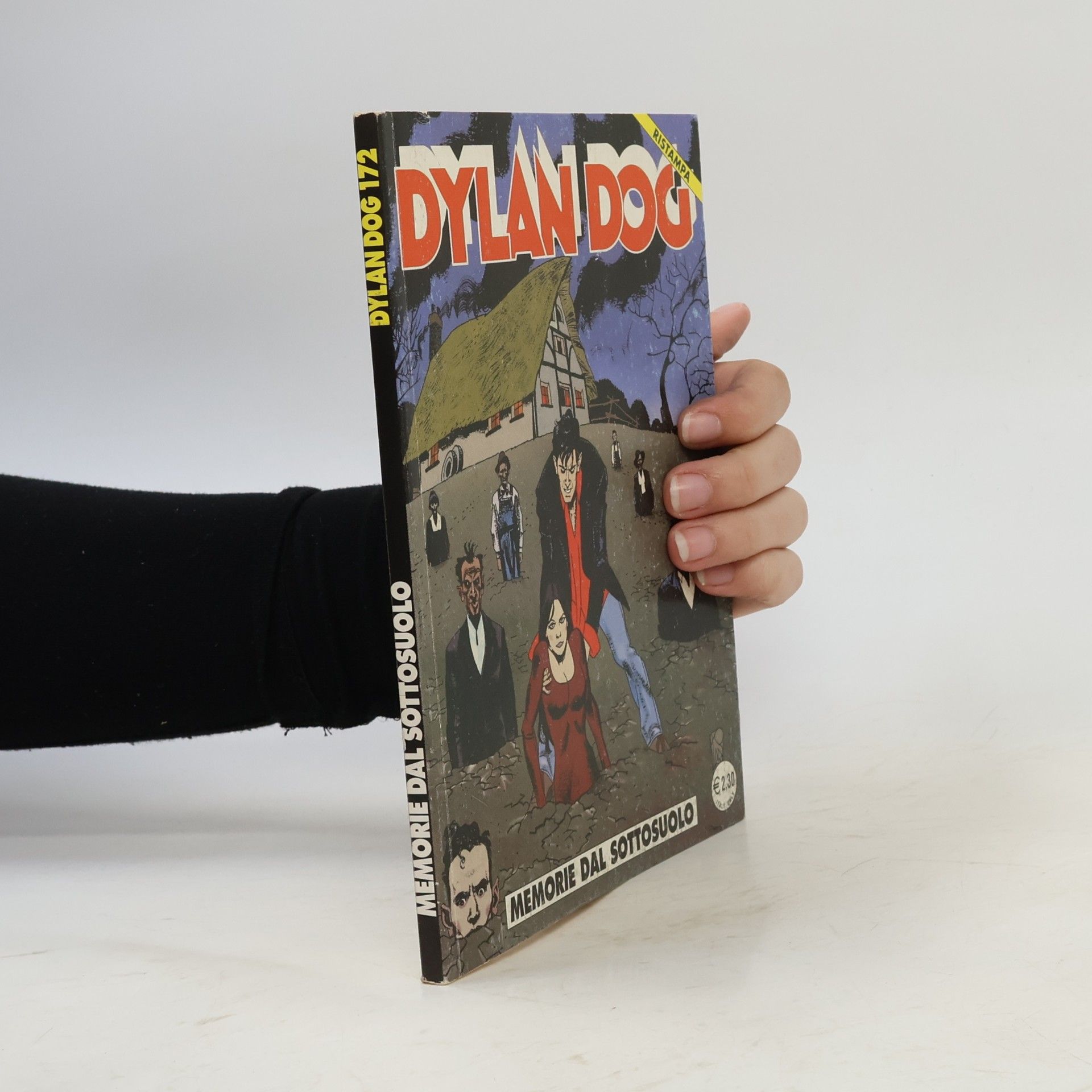 Dylan Dog 172. Memorie dal sottosuolo