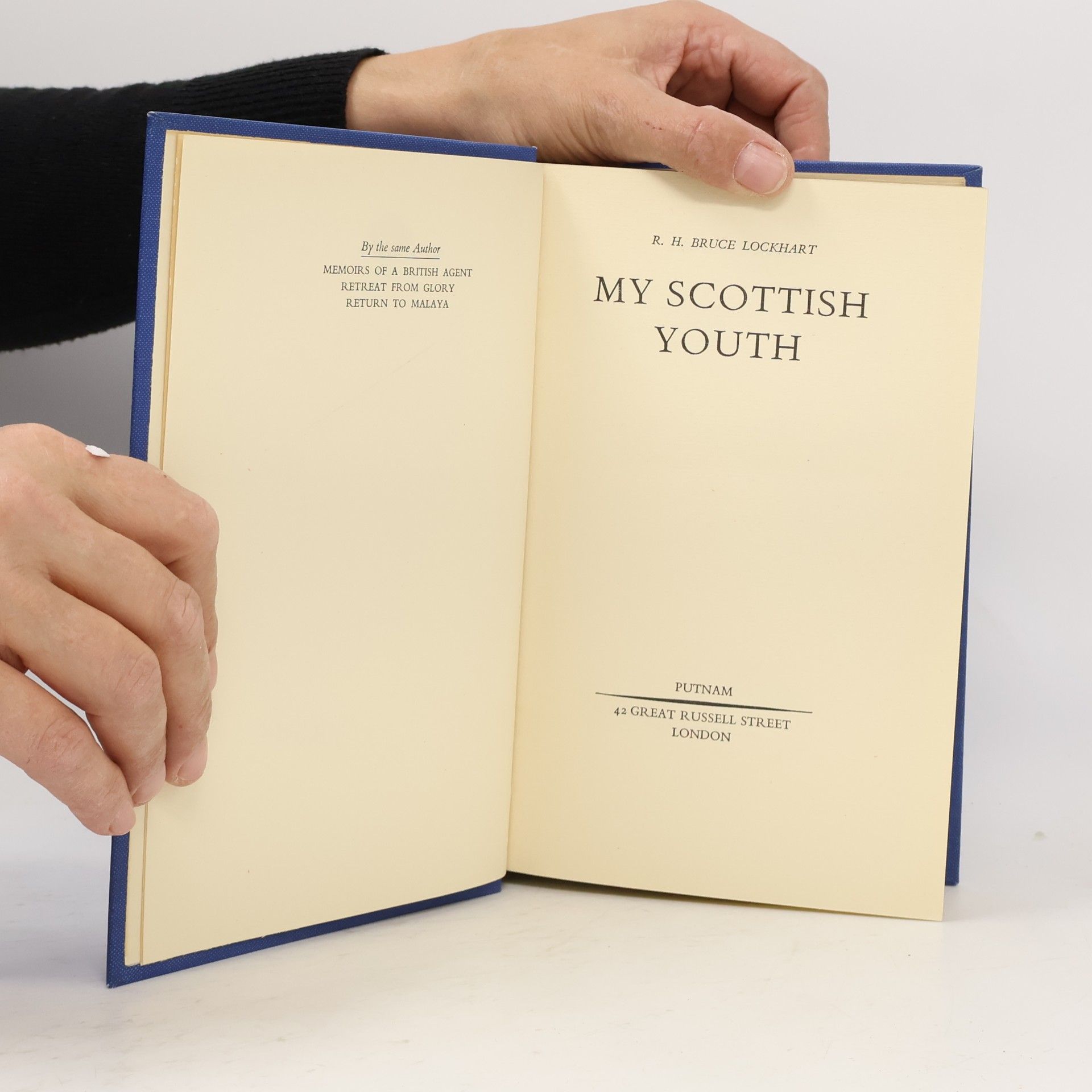 R. H. Bruce Lockhart My Scottish Youth