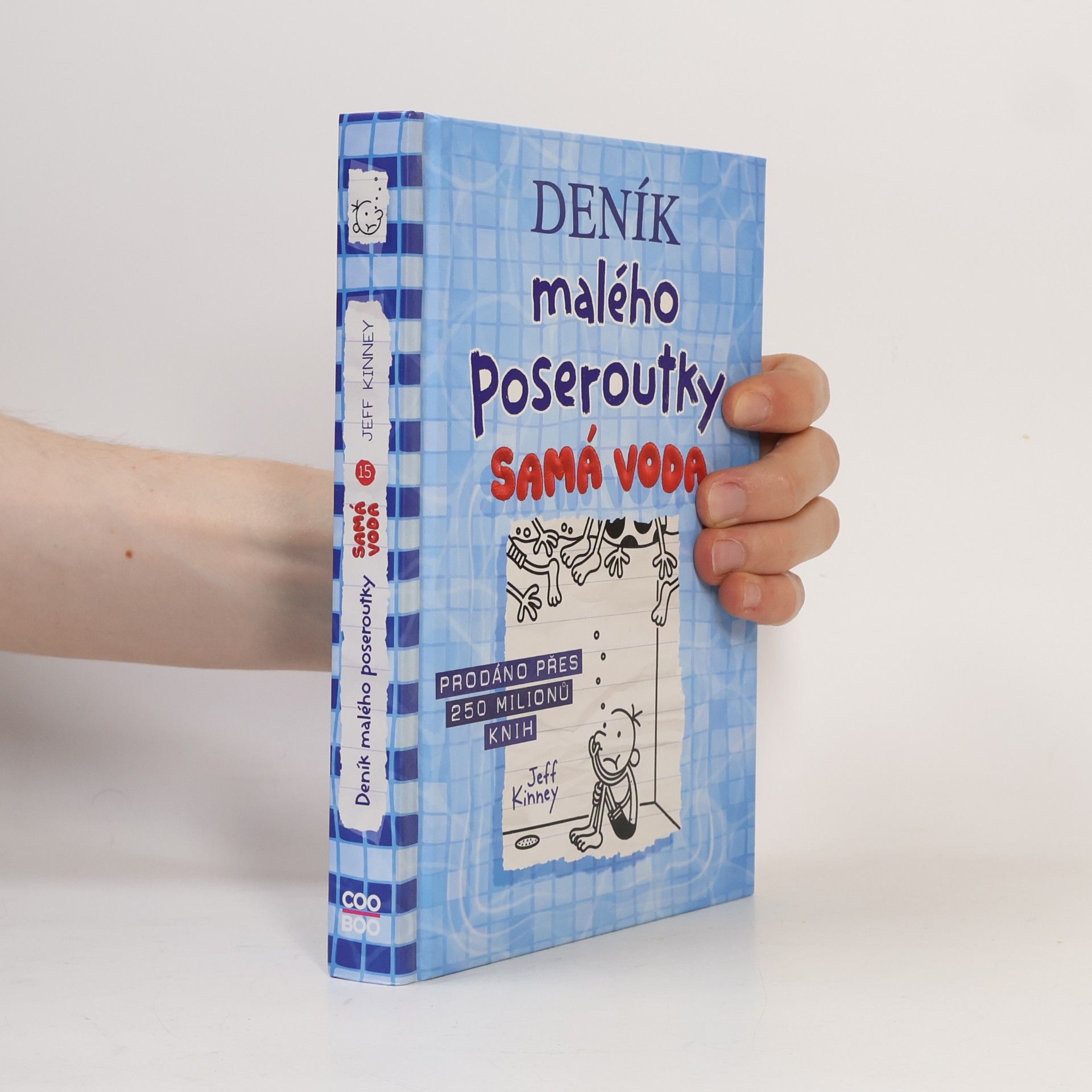 Jeff Kinney Deník malého poseroutky 15. Samá voda