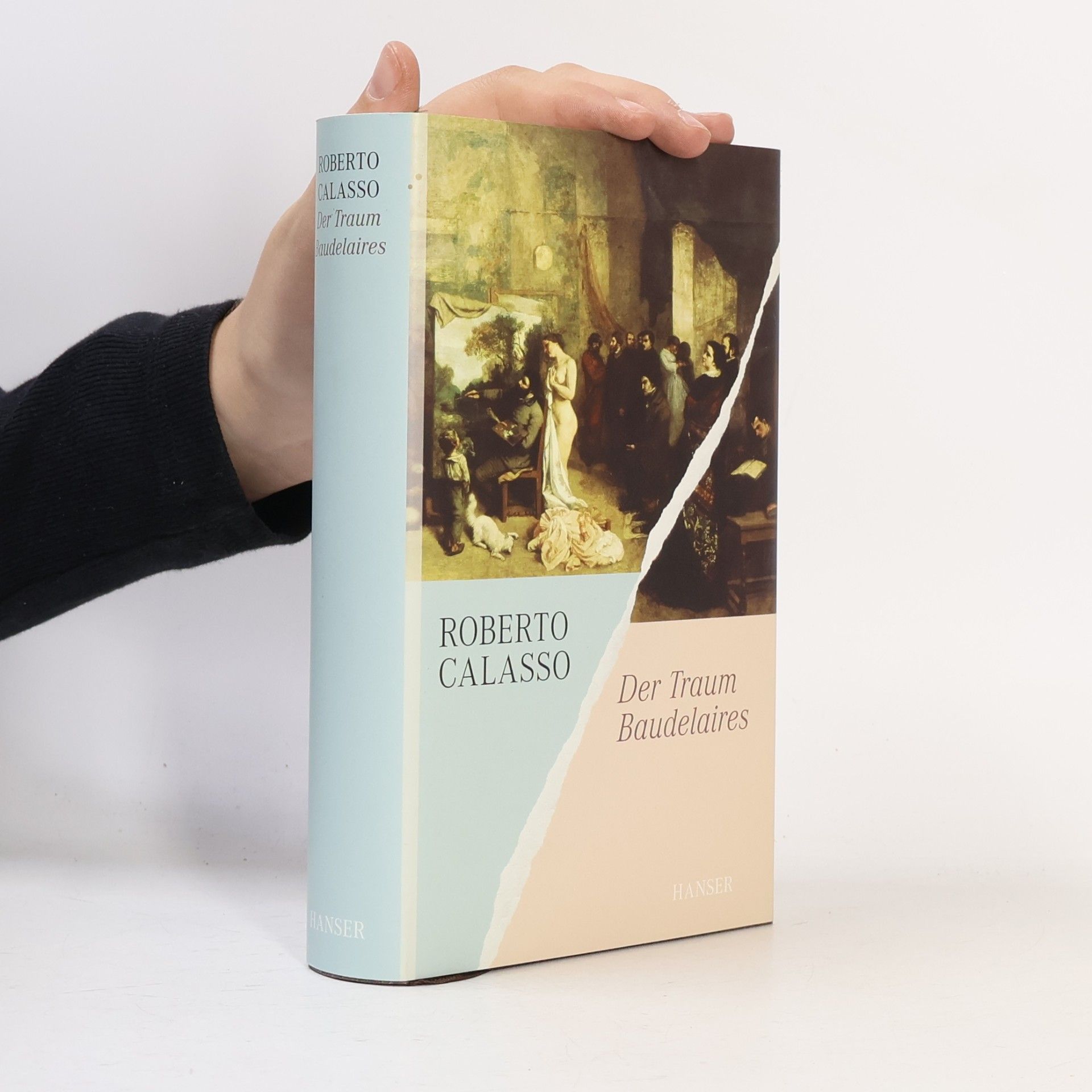 Roberto Calasso Der Traum Baudelaires