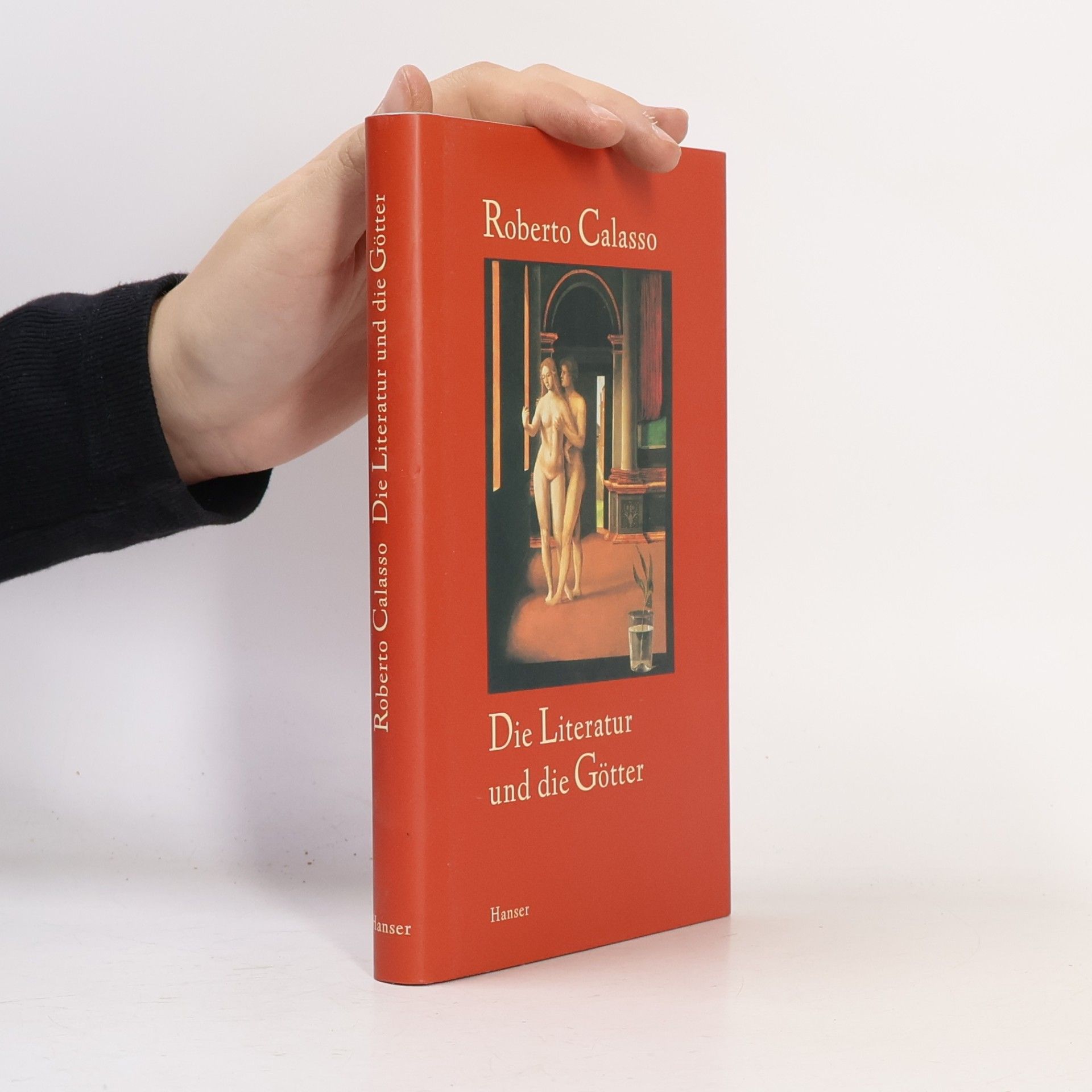 Roberto Calasso Die Literatur und die Götter