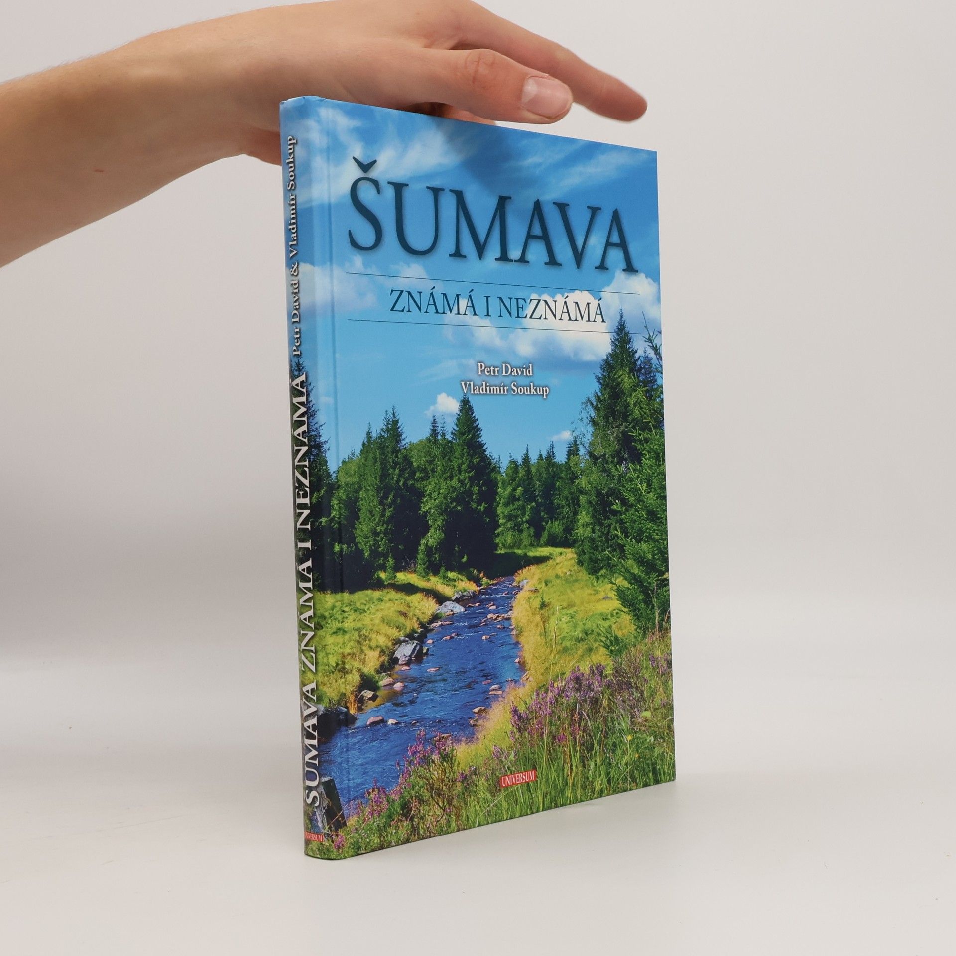 Šumava známá i neznámá