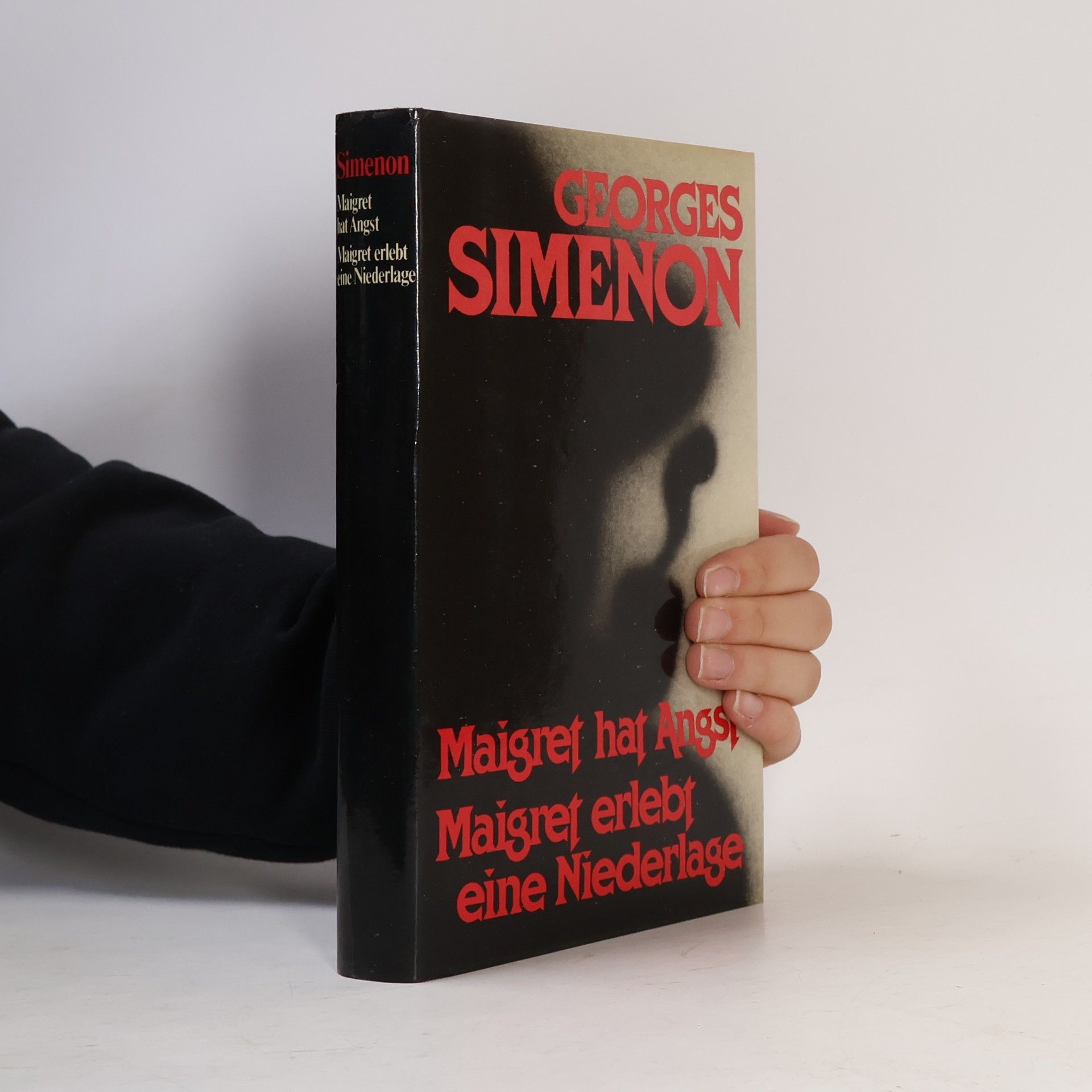 Georges Simenon Maigret hat Angst; Maigret erlebt eine Niederlage