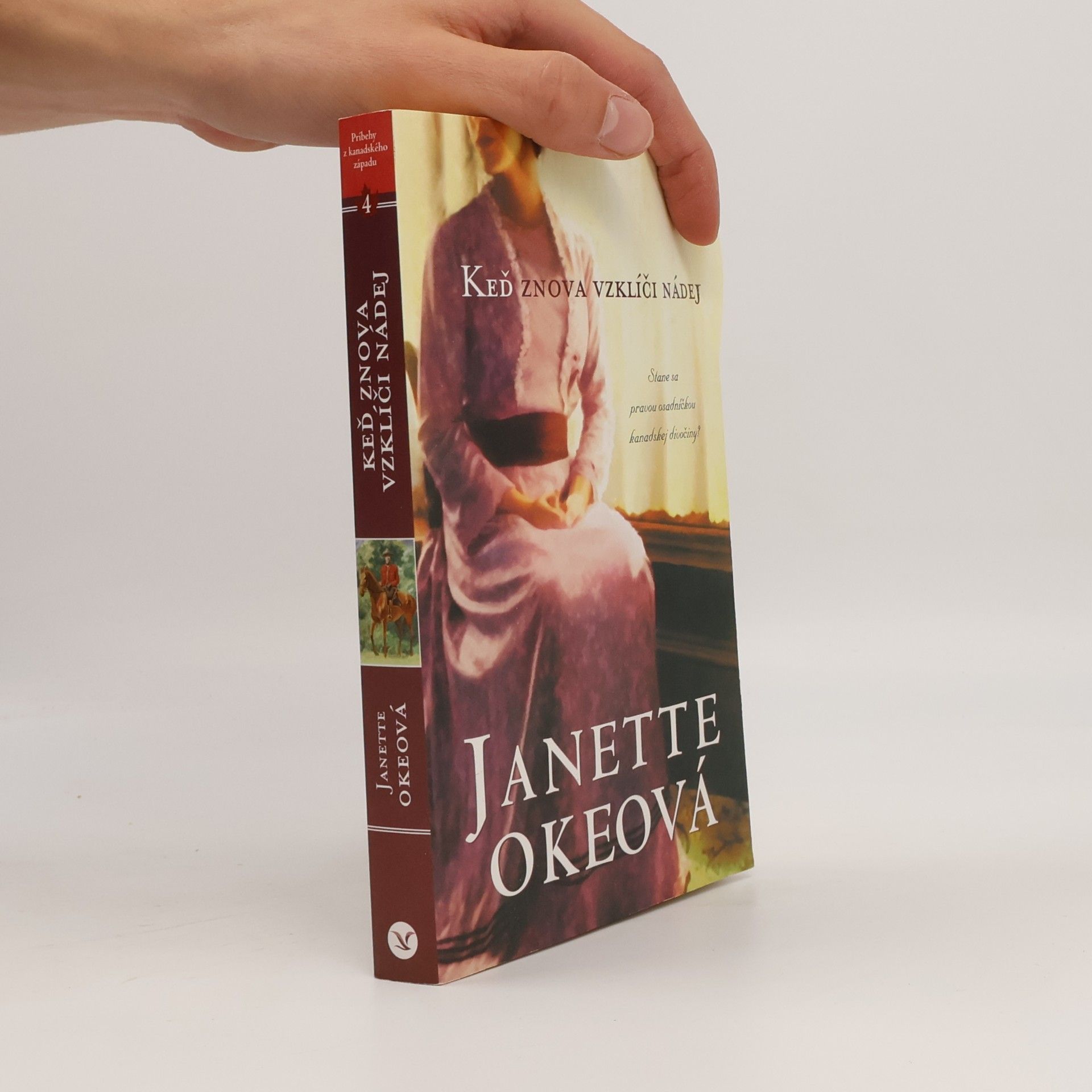 Janette Oke Keď znova vzklíči nádej
