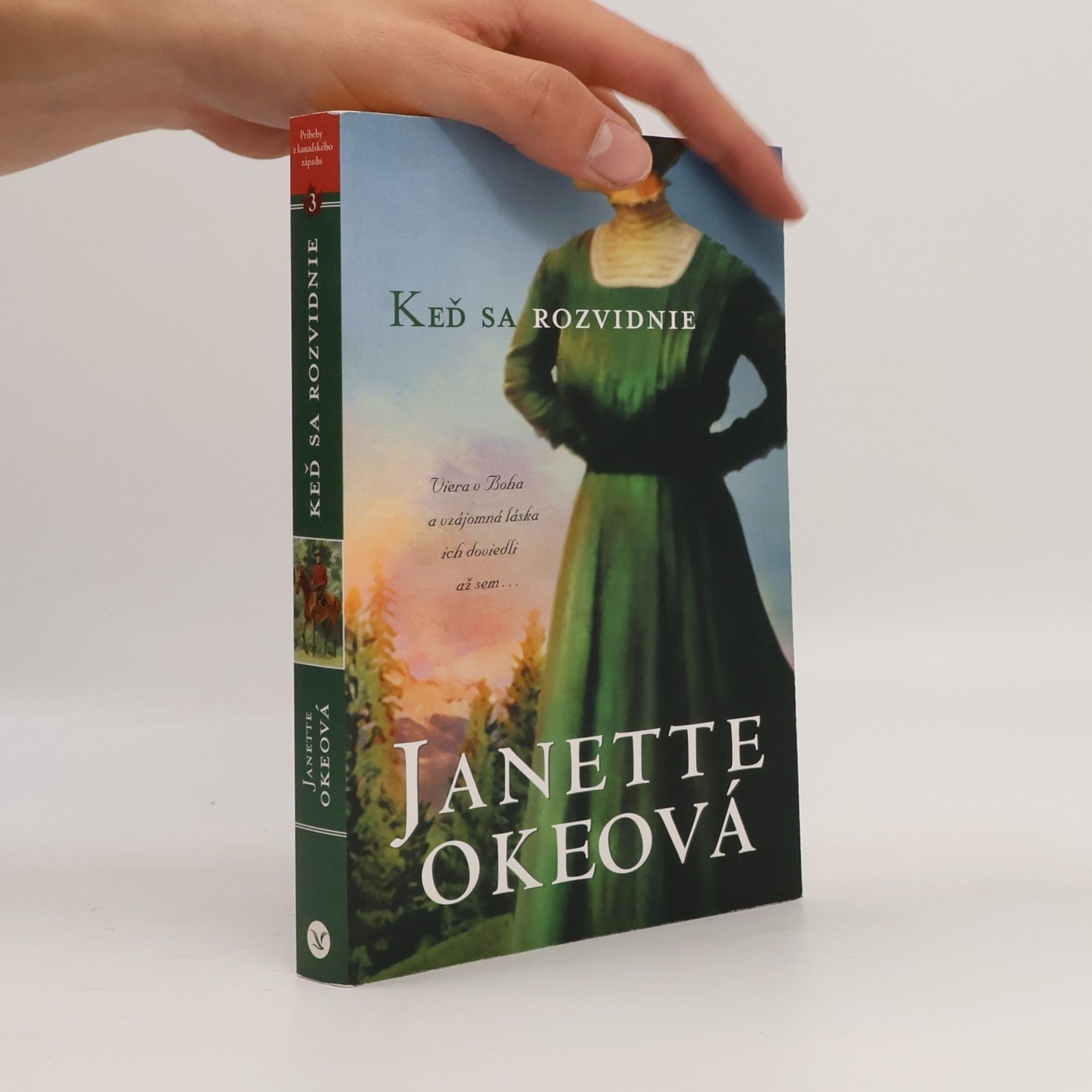 Janette Oke Keď sa rozvidnie