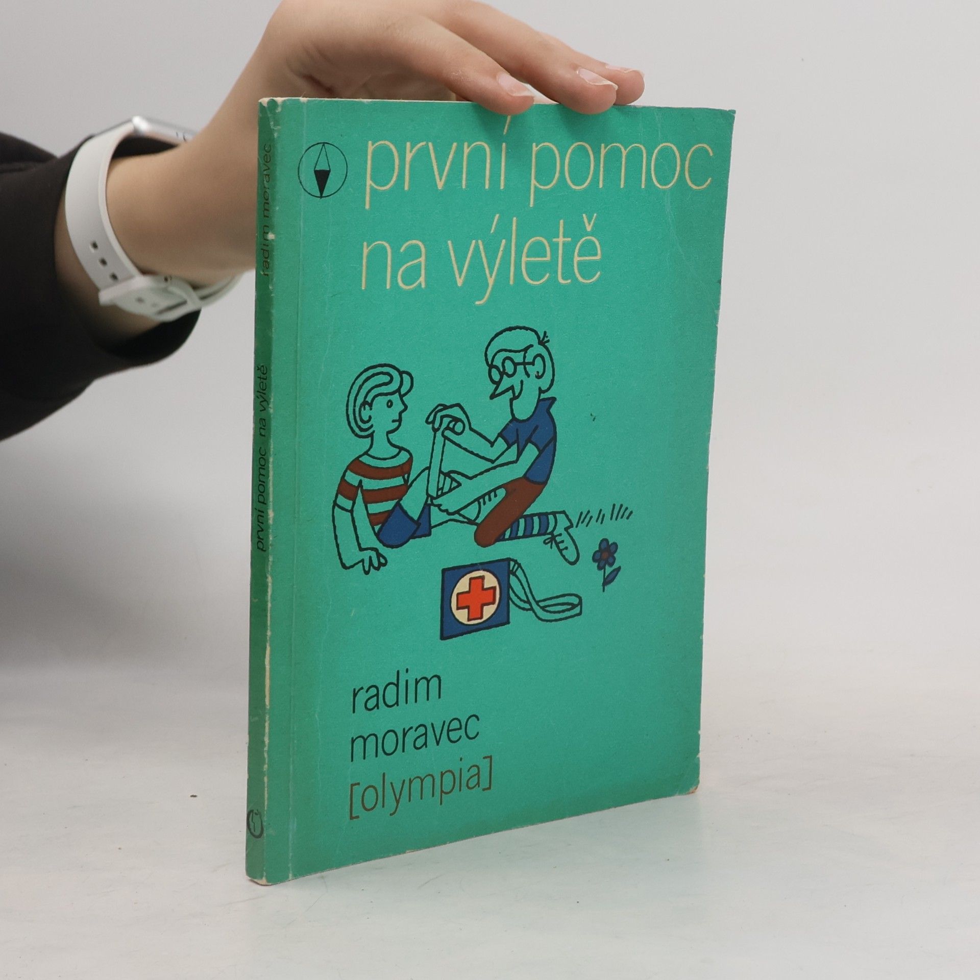 Radim Moravec První pomoc na výletě