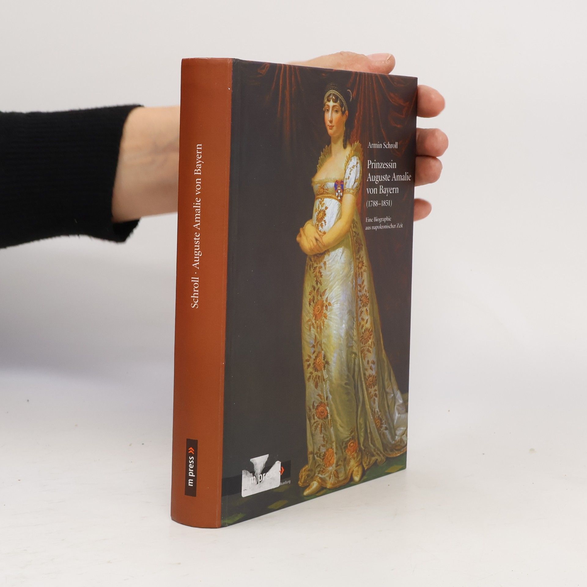 Armin Schroll Prinzessin Auguste Amalie von Bayern