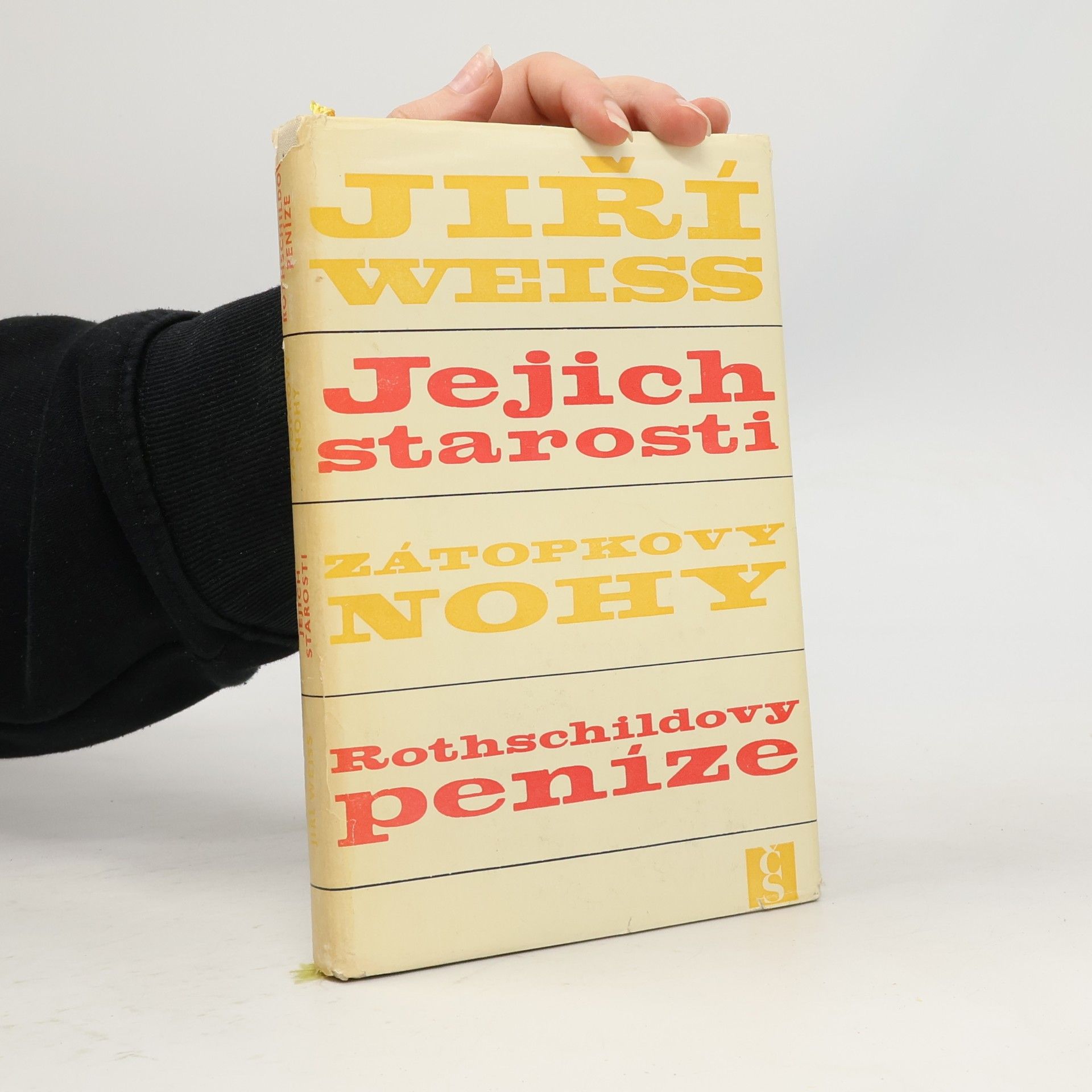 Weiss Jiří Jejich starosti. Zátopkovy nohy. Rothschildovy peníze