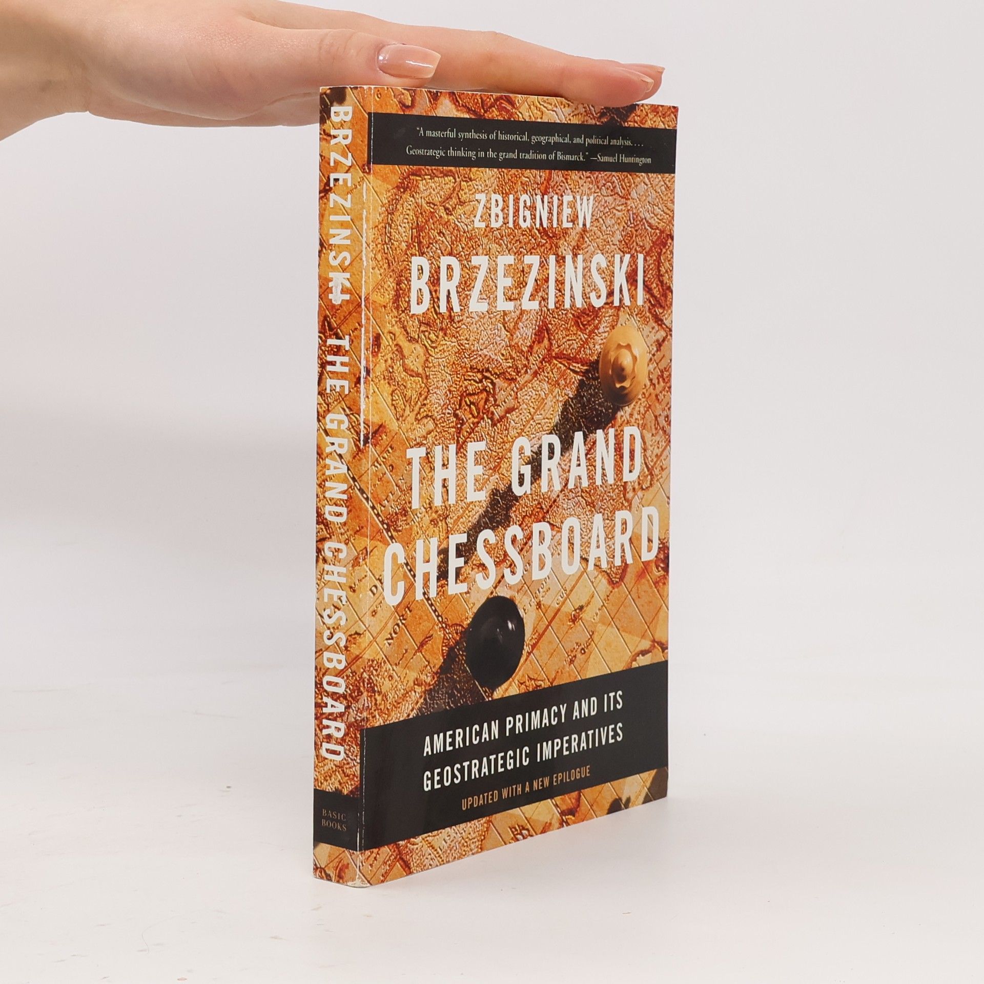 Zbigniew Brzezinski The Grand Chessboard