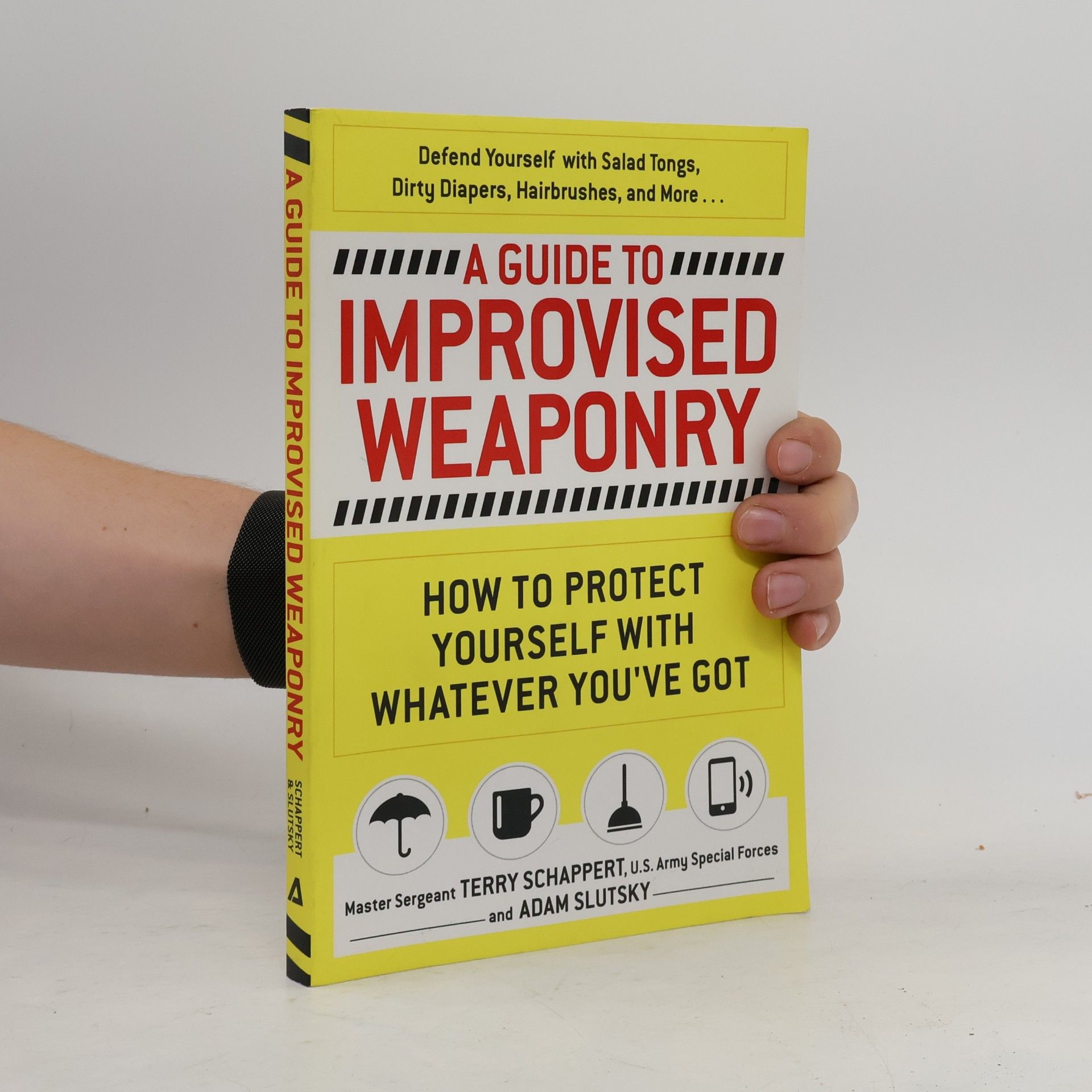 Terry Schappert A Guide to Improvised Weaponry