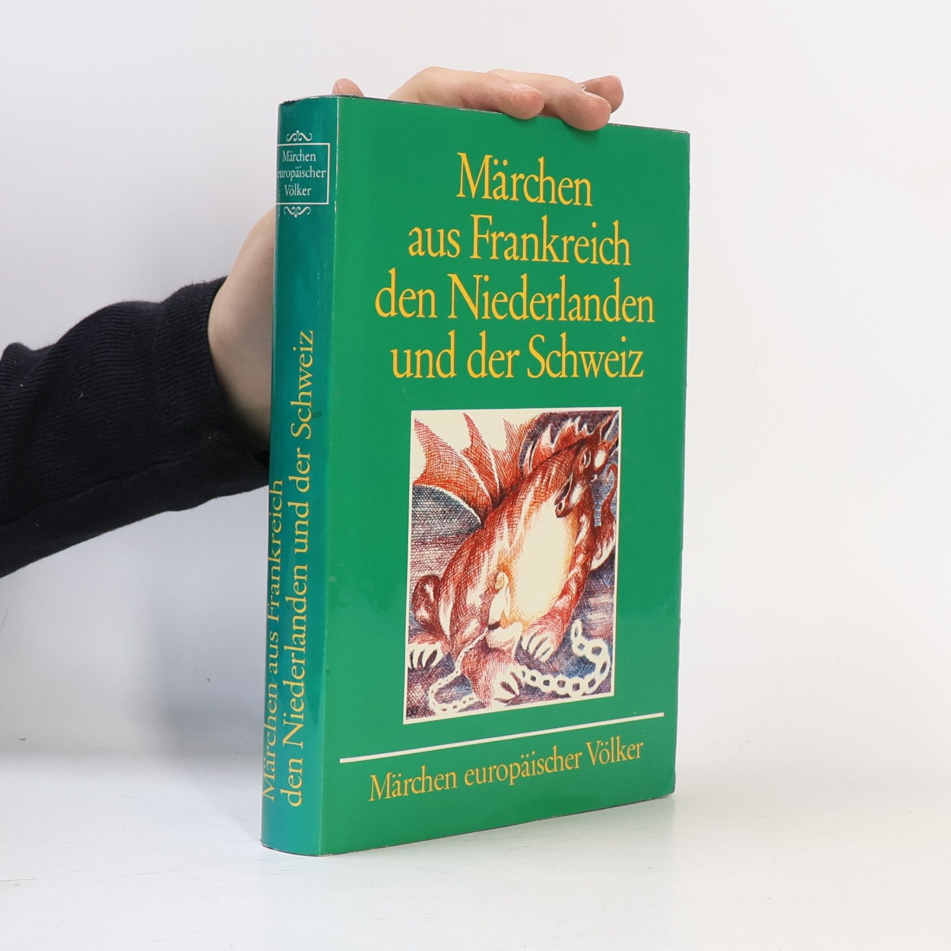 kolektiv Märchen aus Frankreich den Niederlanden und der Schweiz