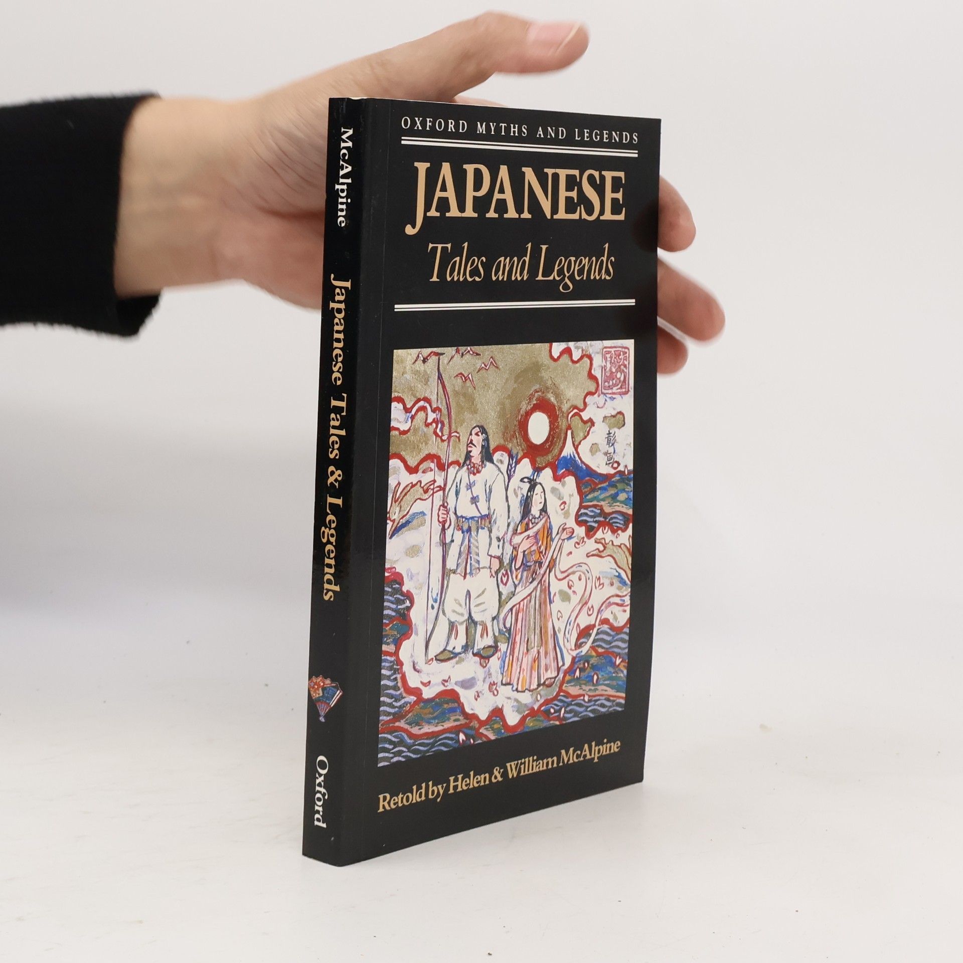 Joan Kiddell-Monroe Oxford Myths and Legends: Japanese Tales and Legends