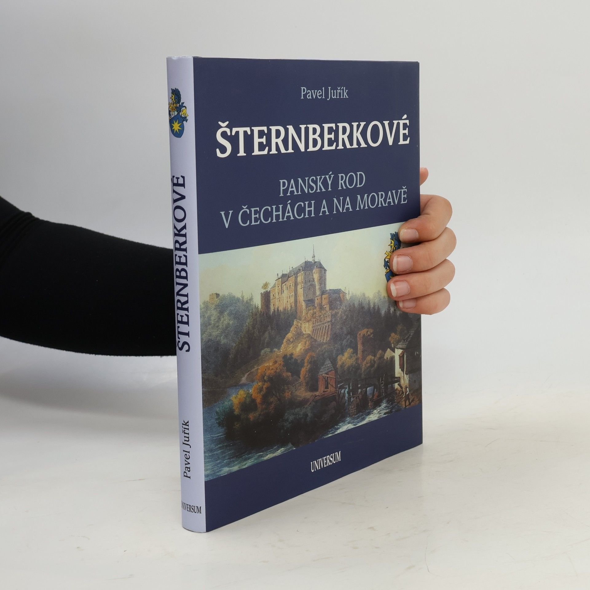 Šternberkové : panský rod v Čechách a na Moravě