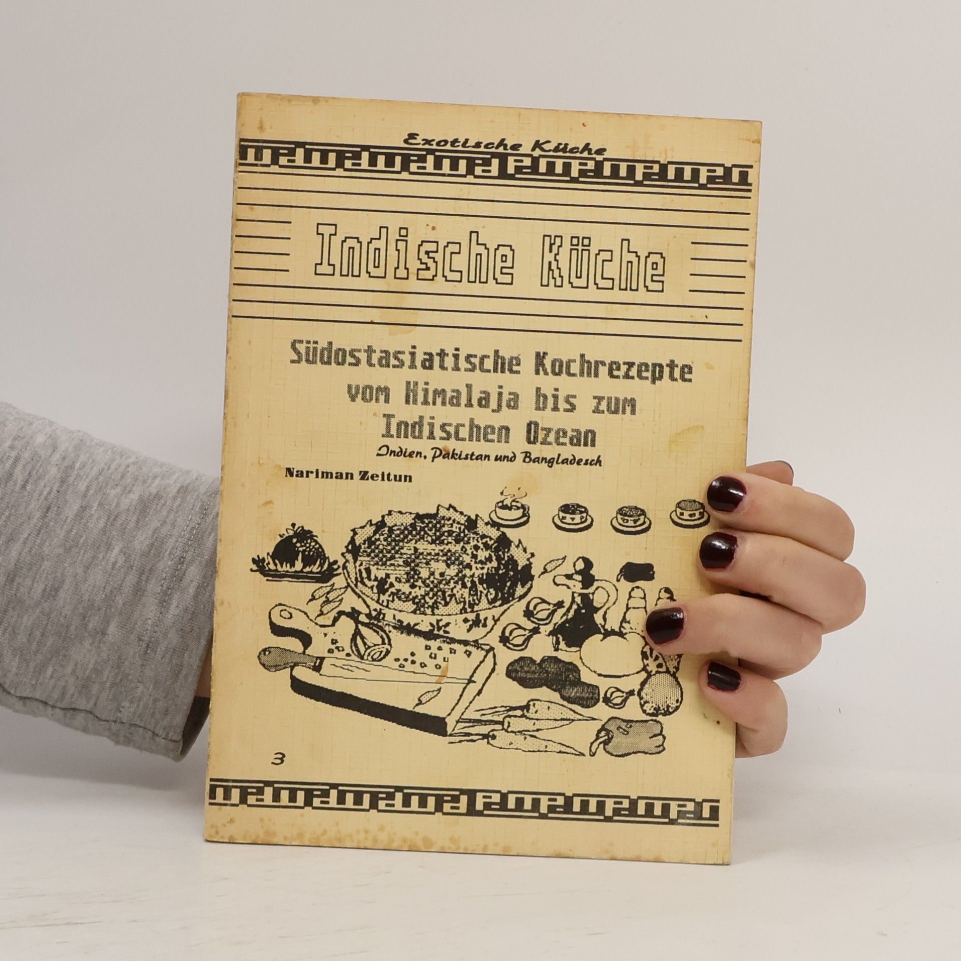 Nariman Zeitun Südostasiatische Küche, indische Küche