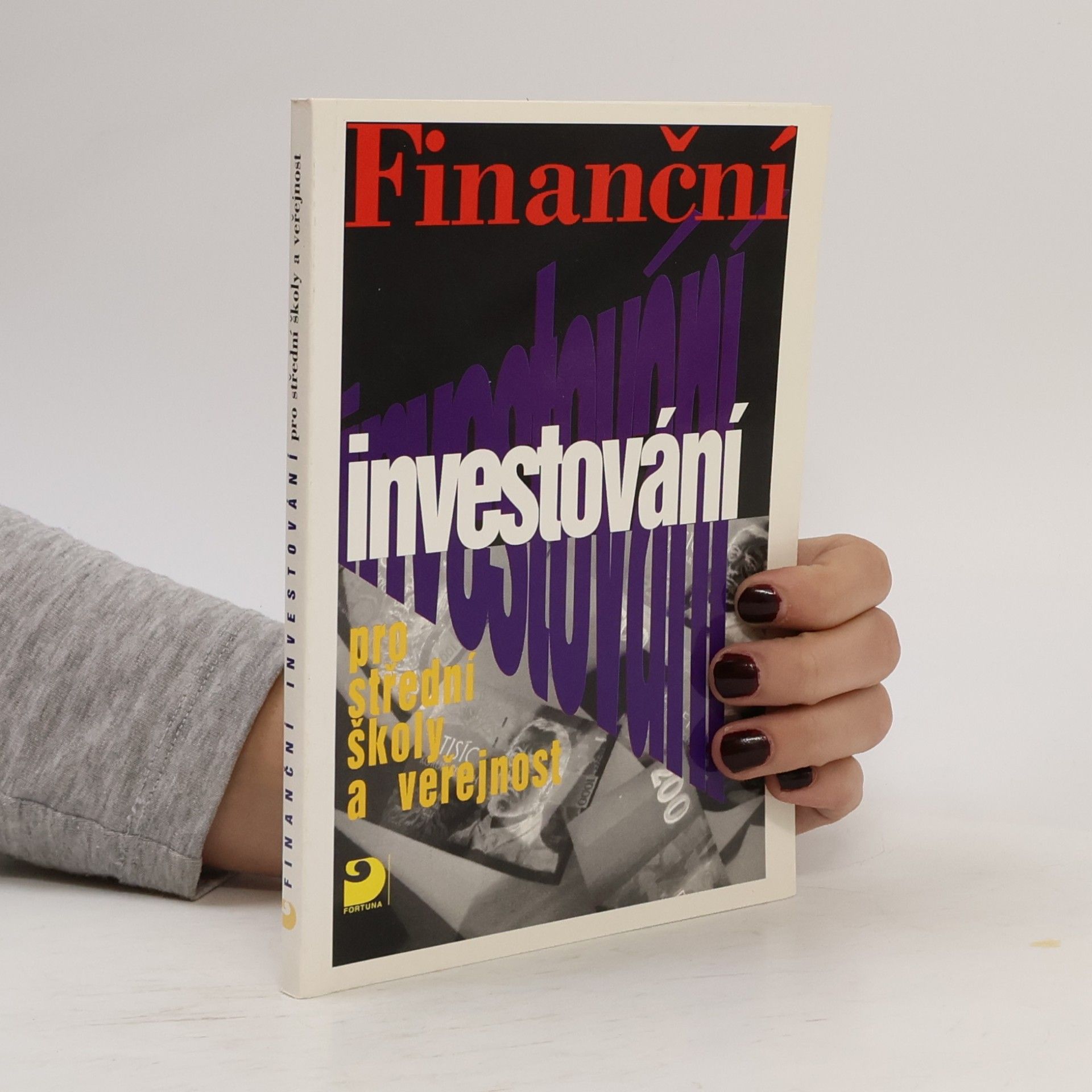 Vladimír Jiránek Finanční investování pro střední školy a veřejnost