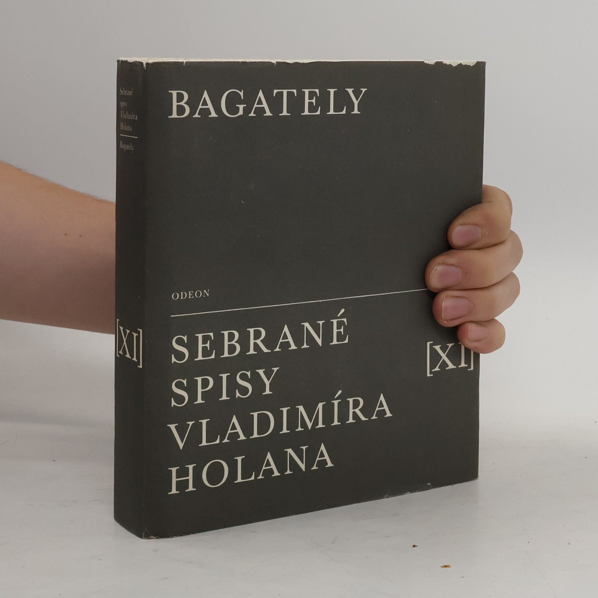Vladimír Holan Bagately. Sebrané spisy Vladimíra Holana. Svazek XI.