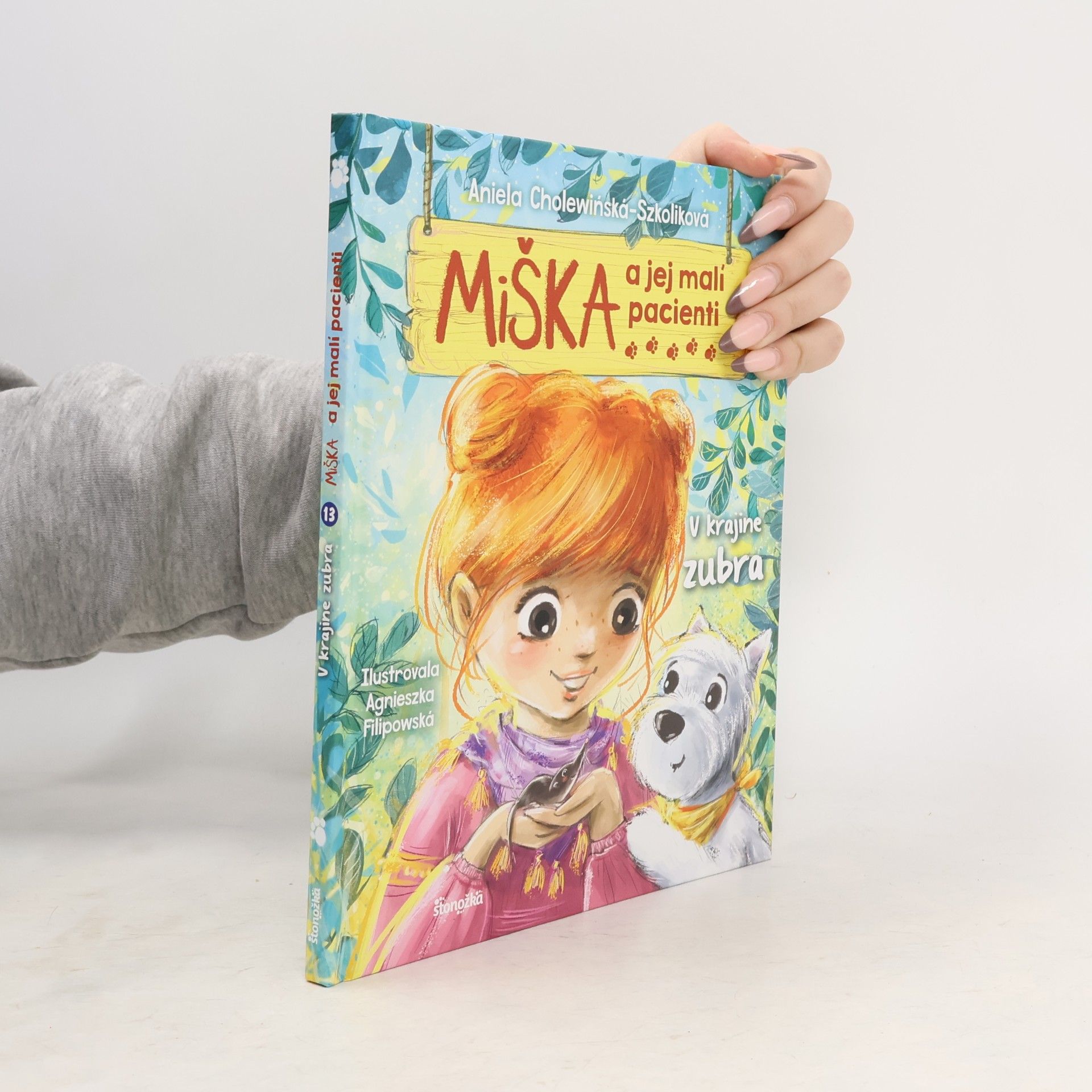 A. Cholewinska Miška a jej malí pacienti: V krajine zubra