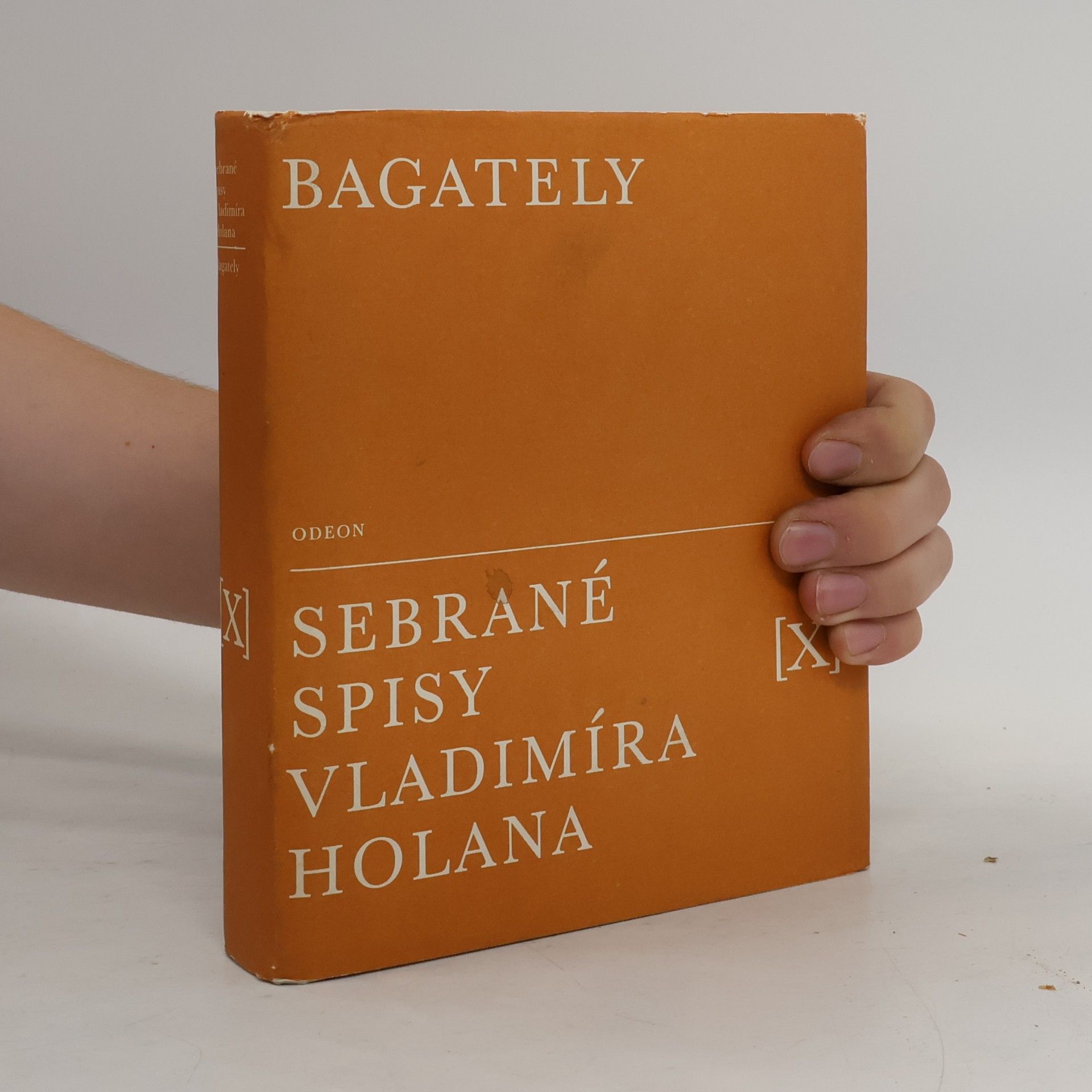 Vladimír Holan Bagately. Sebrané spisy Vladimíra Holana X.