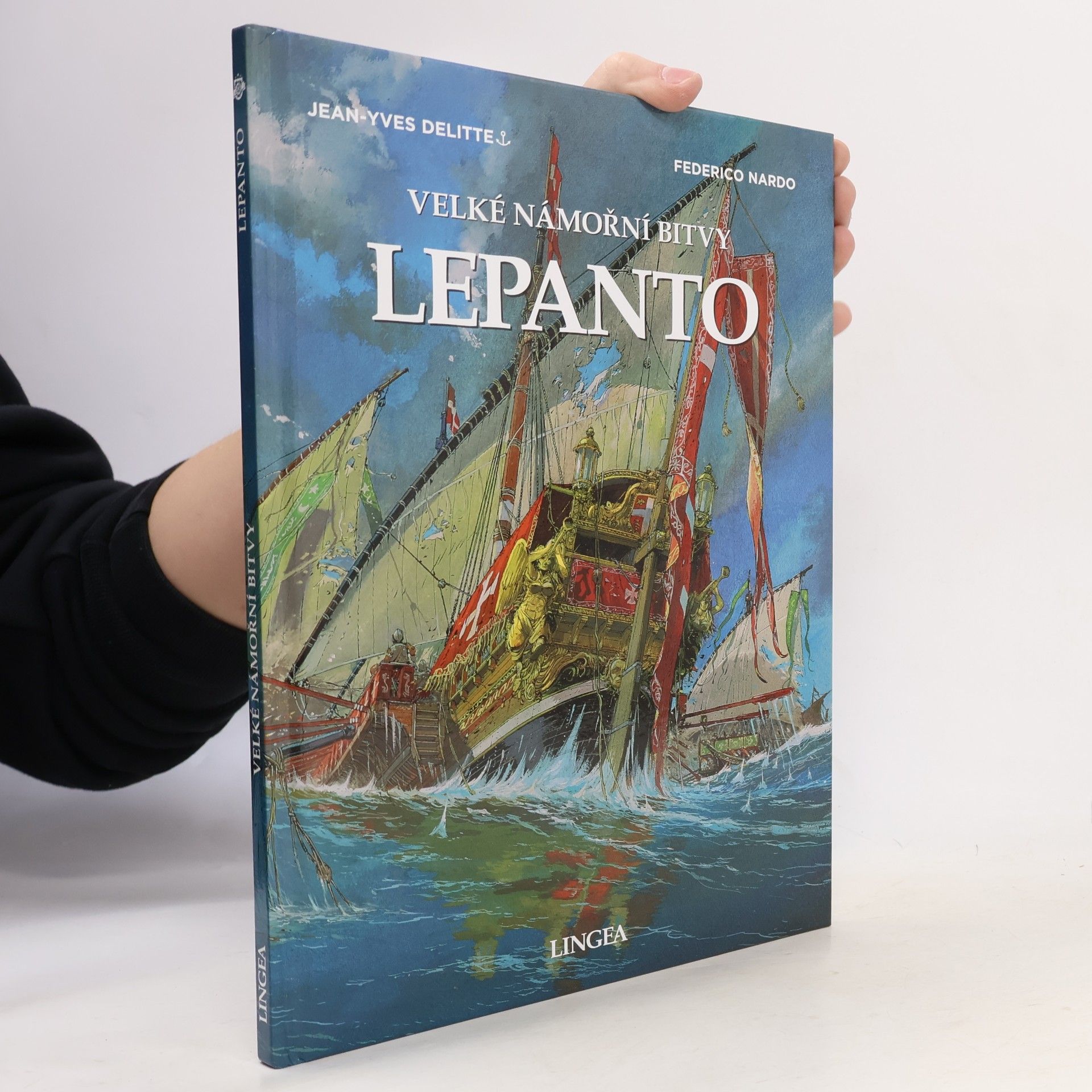 Alena Karásková Velké námořní bitvy. Lepanto