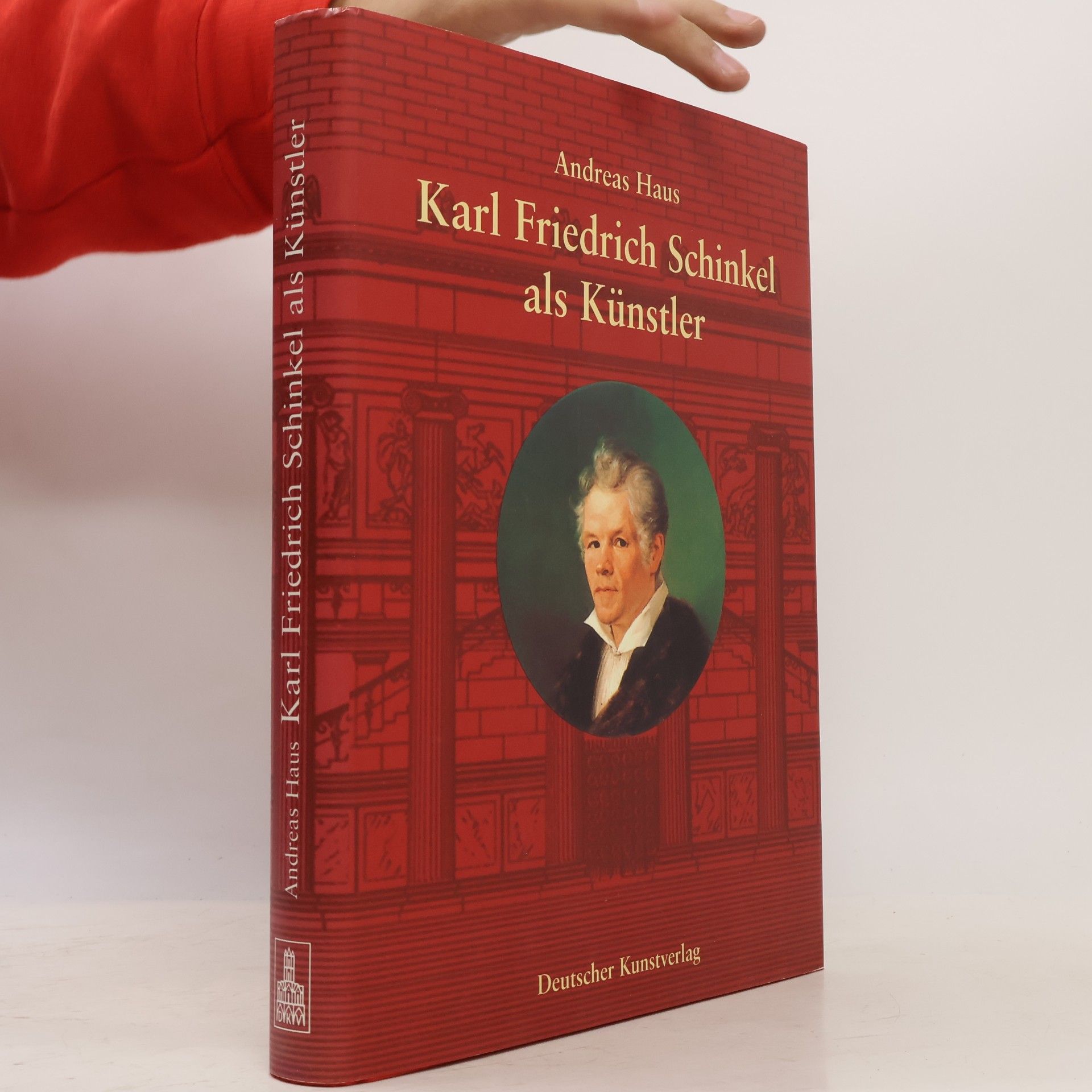 Andreas Haus Karl Friedrich Schinkel als Künstler