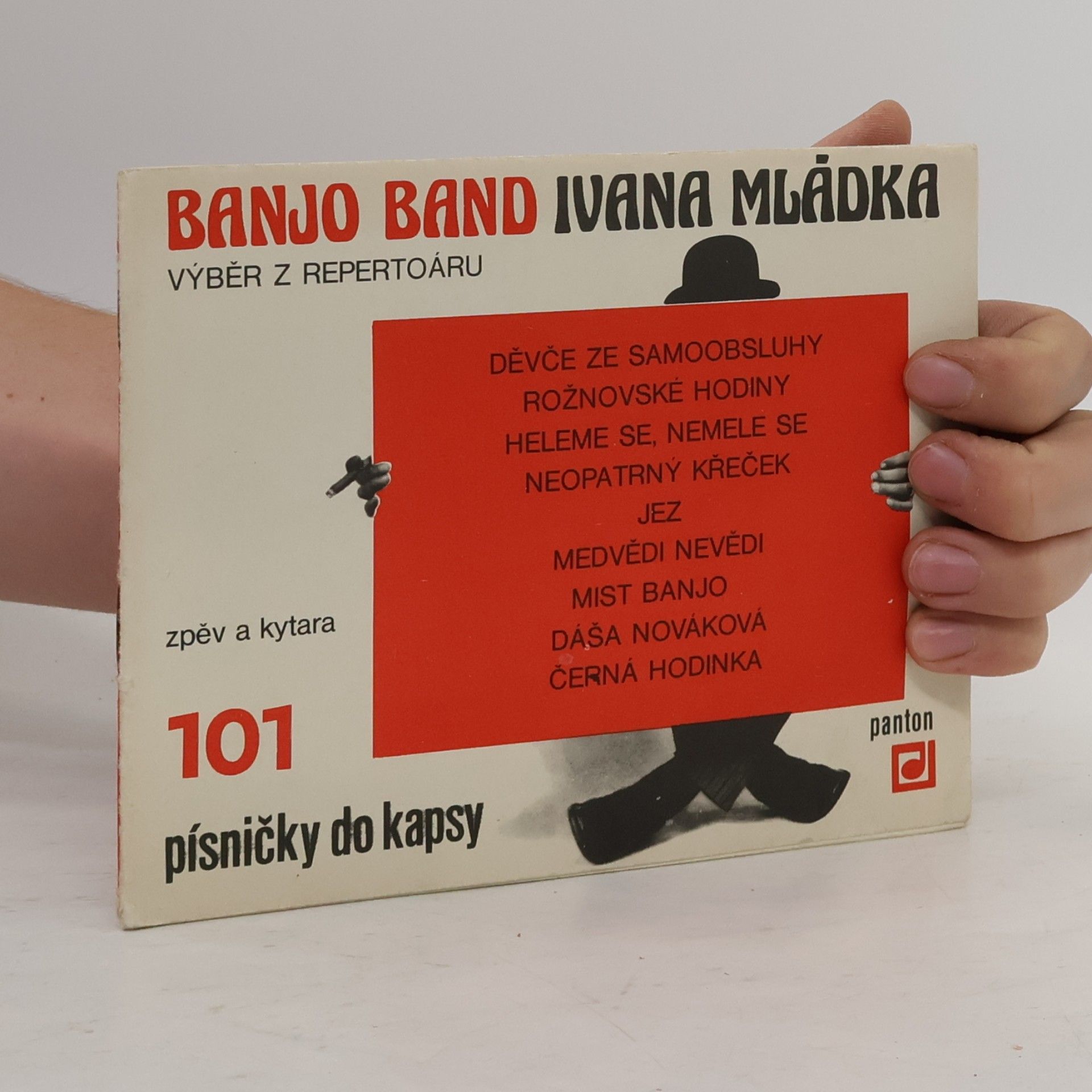 Ivan Mládek Banjo Band Ivana Mládka. 101 písničky do kasy