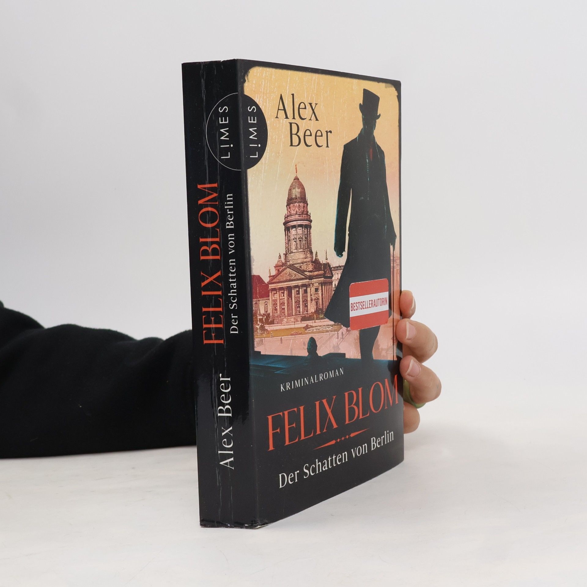 Alex Beer Felix Blom. Der Schatten von Berlin