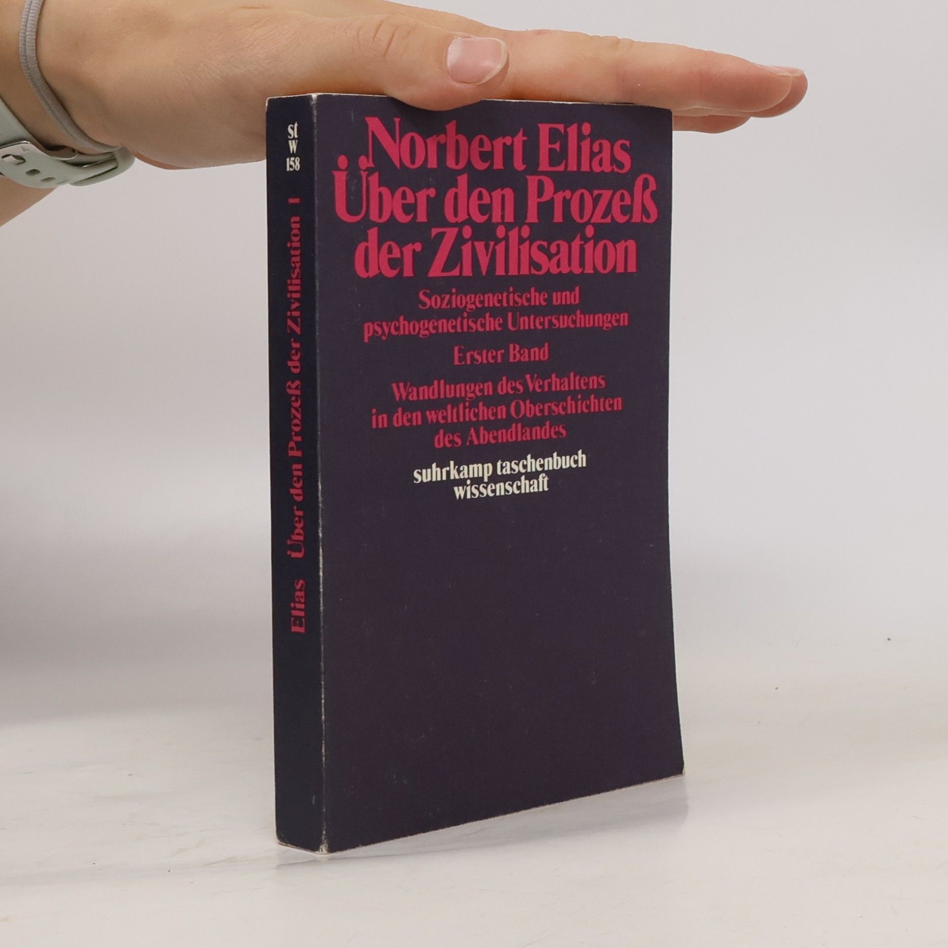 Norbert Elias Über den Prozeß der Zivilisation 1