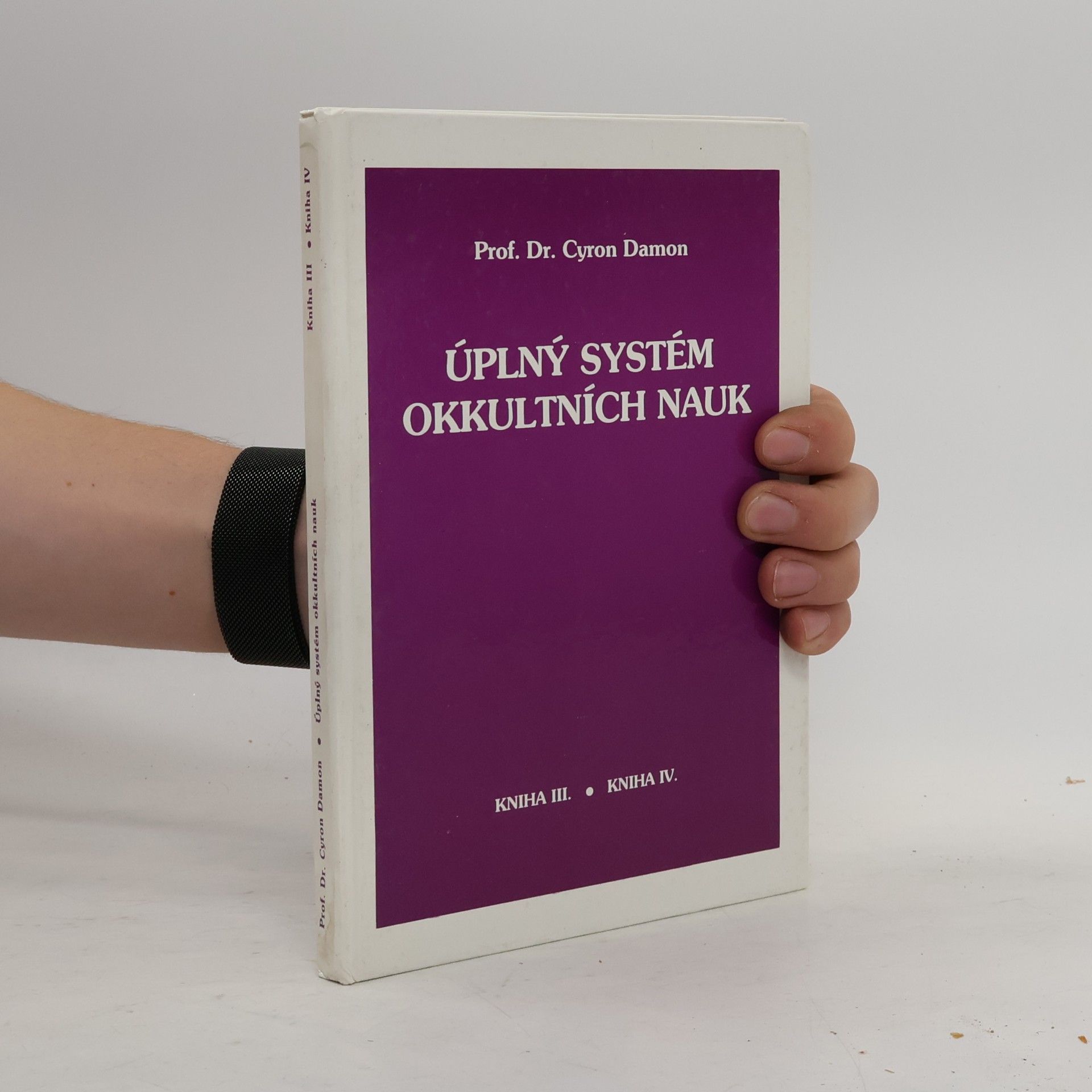 Cyron Damon Úplný systém okkultních nauk