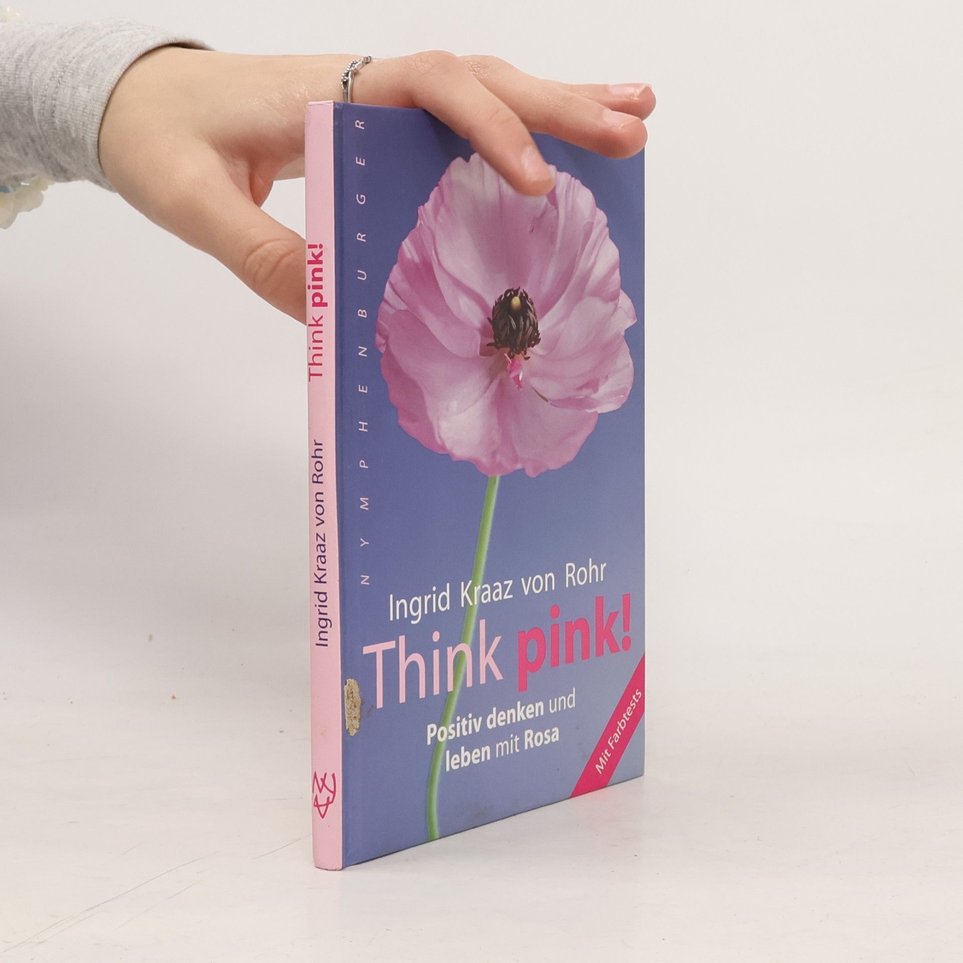 Ingrid Kraaz von Rohr Think Pink!