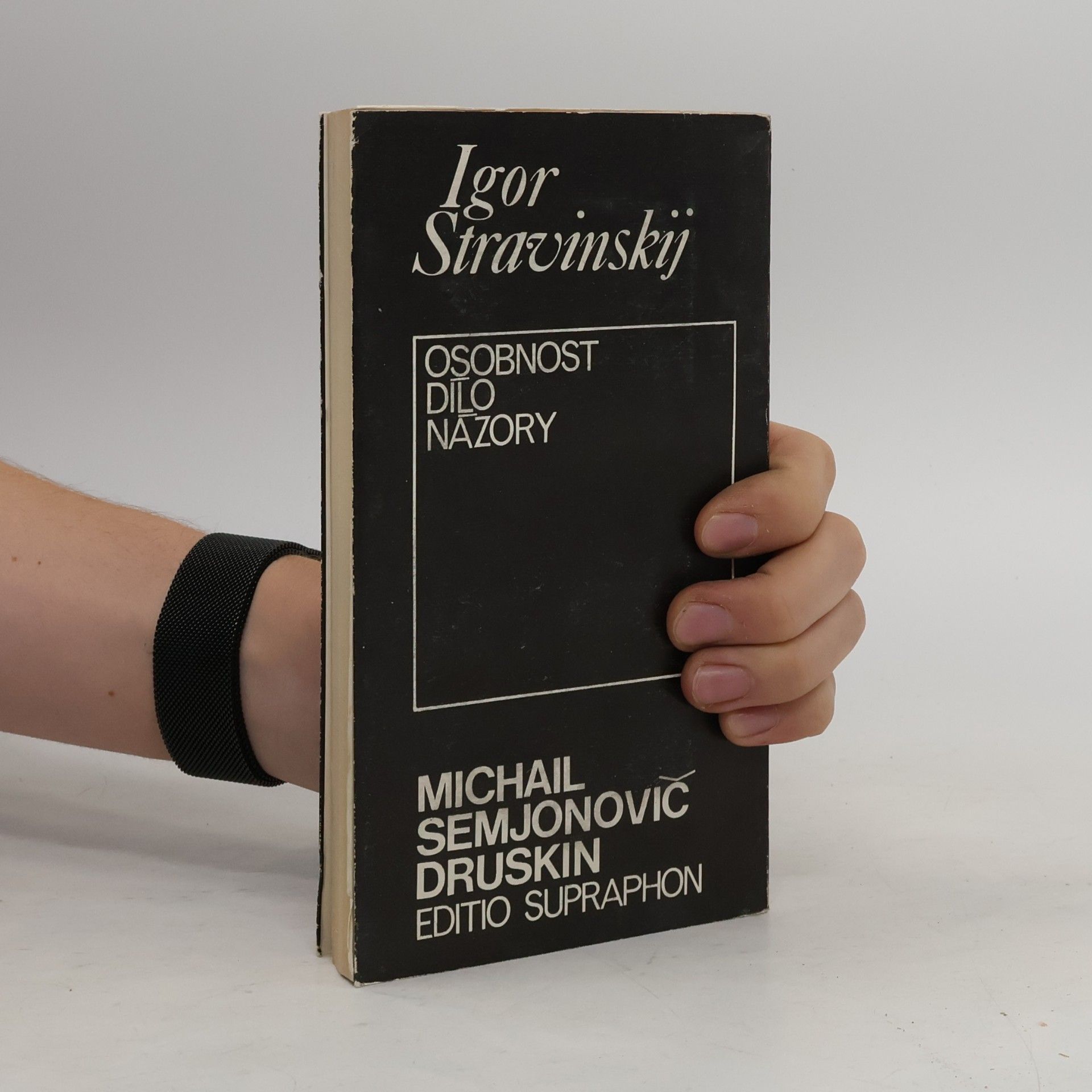 Michail Semenovič Druskin Igor Stravinskij: osobnost, dílo, názory