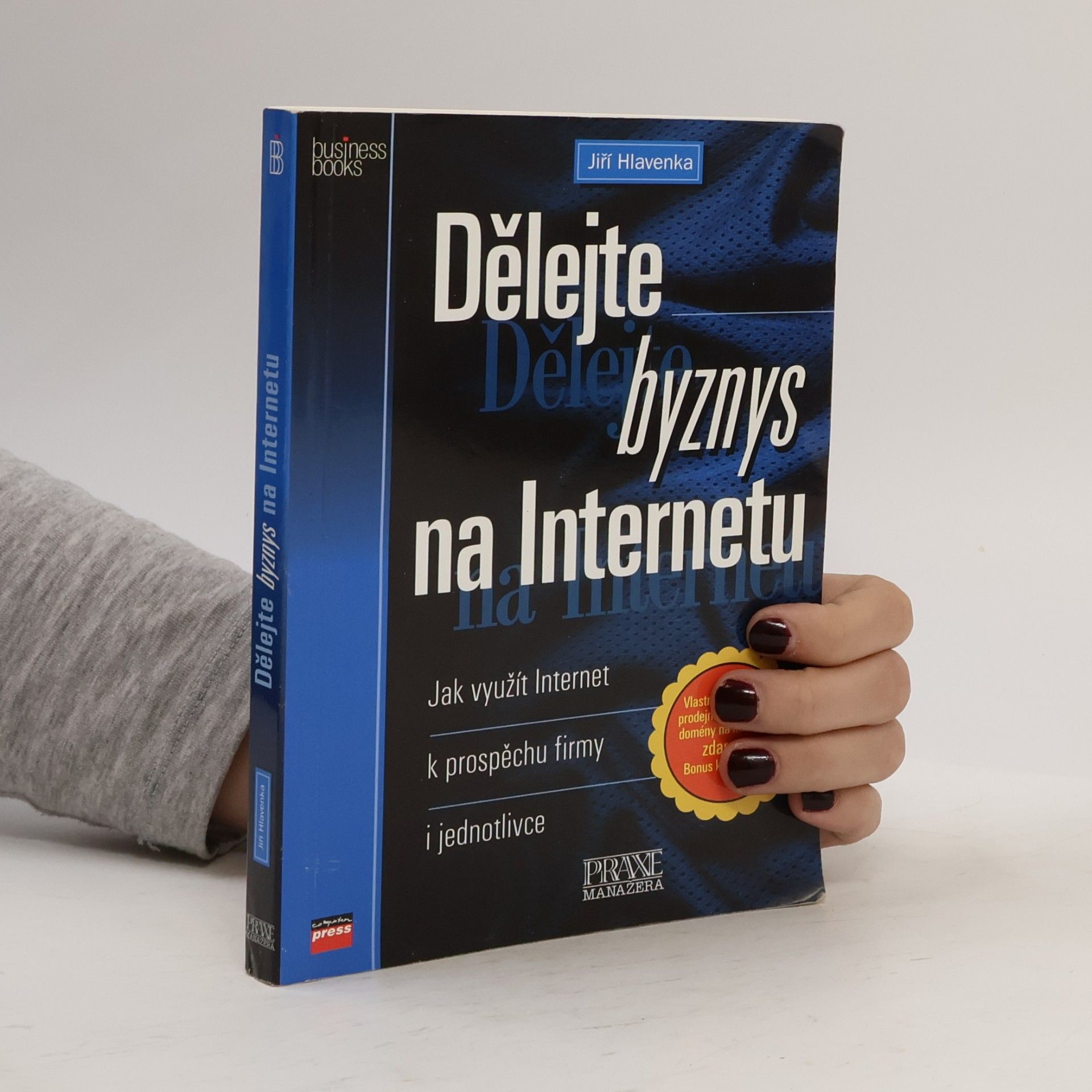 Dělejte byznys na Internetu