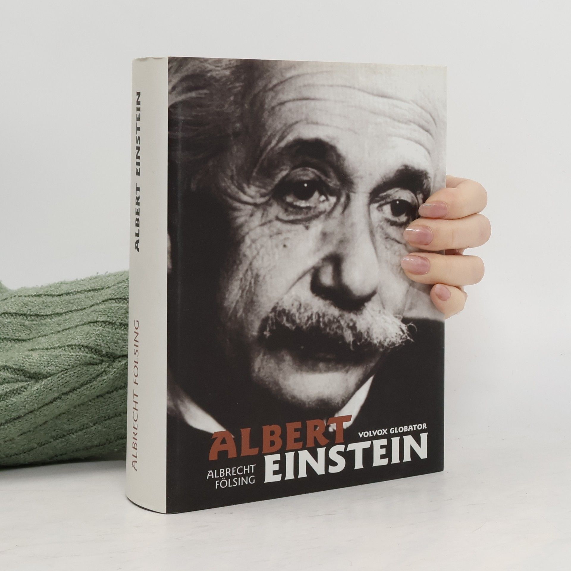 Albrecht Fölsing Albert Einstein