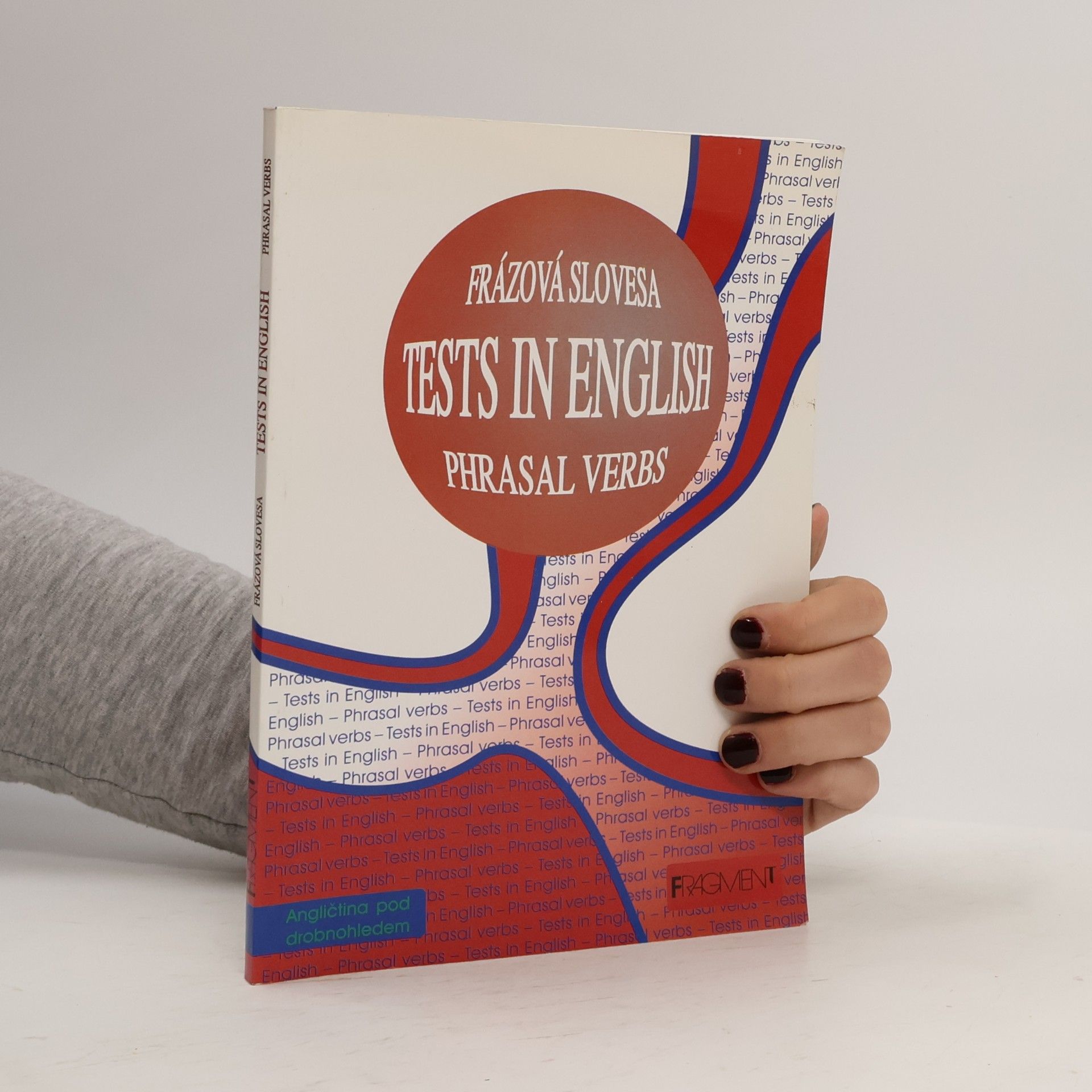 Daniel Blackman Tests in English. Phrasal verbs