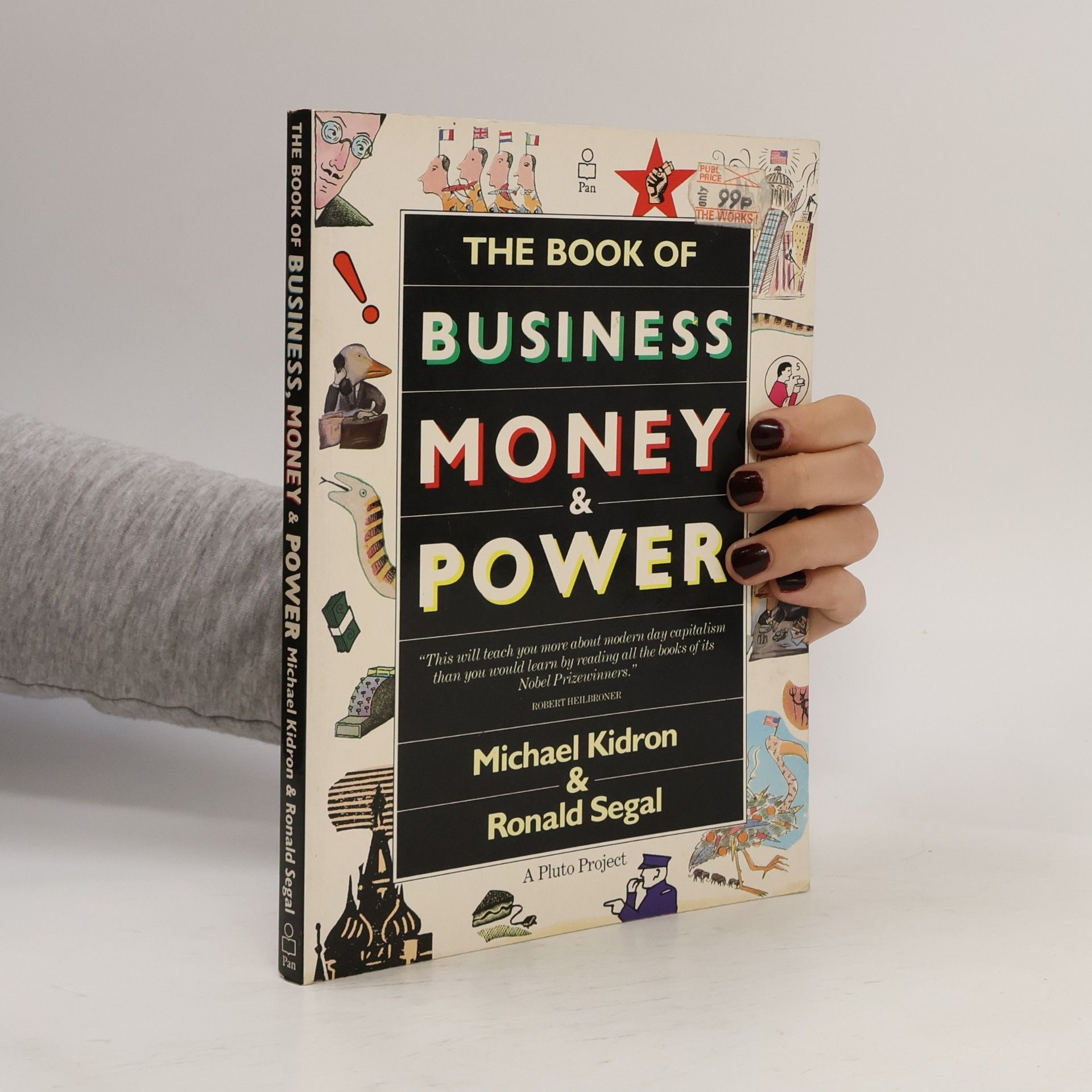 Michael Kidron The Book of Business Money & Power