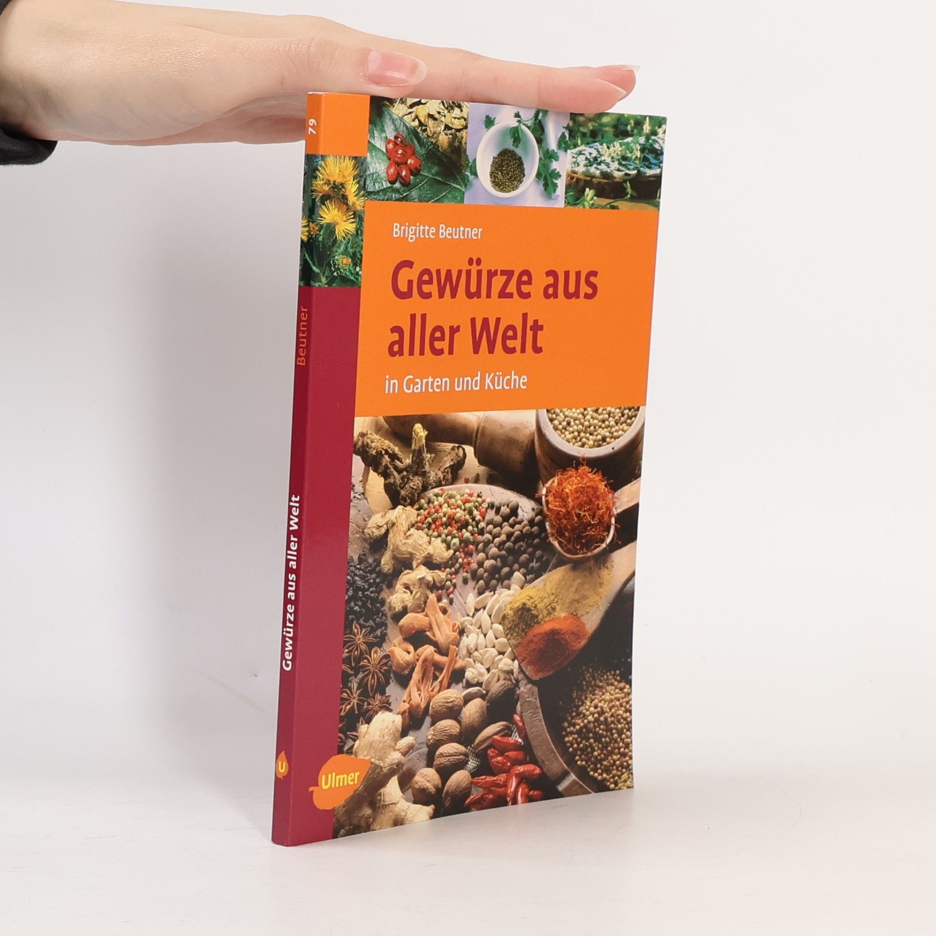 Brigitte Beutner Gewürze aus aller Welt