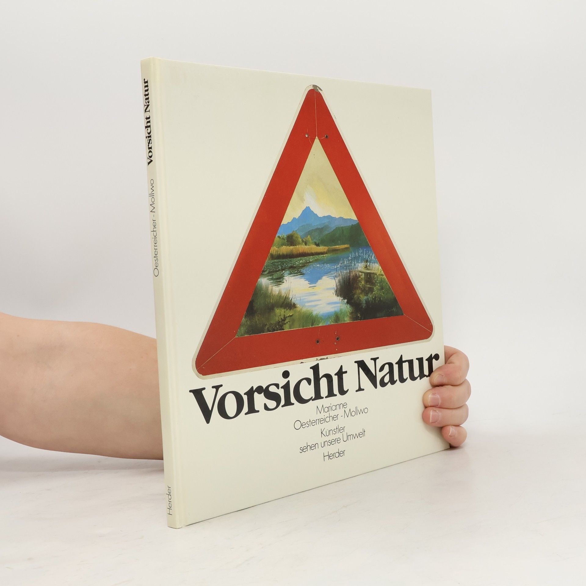 Marianne Oesterreicher-Mollwo Vorsicht Natur