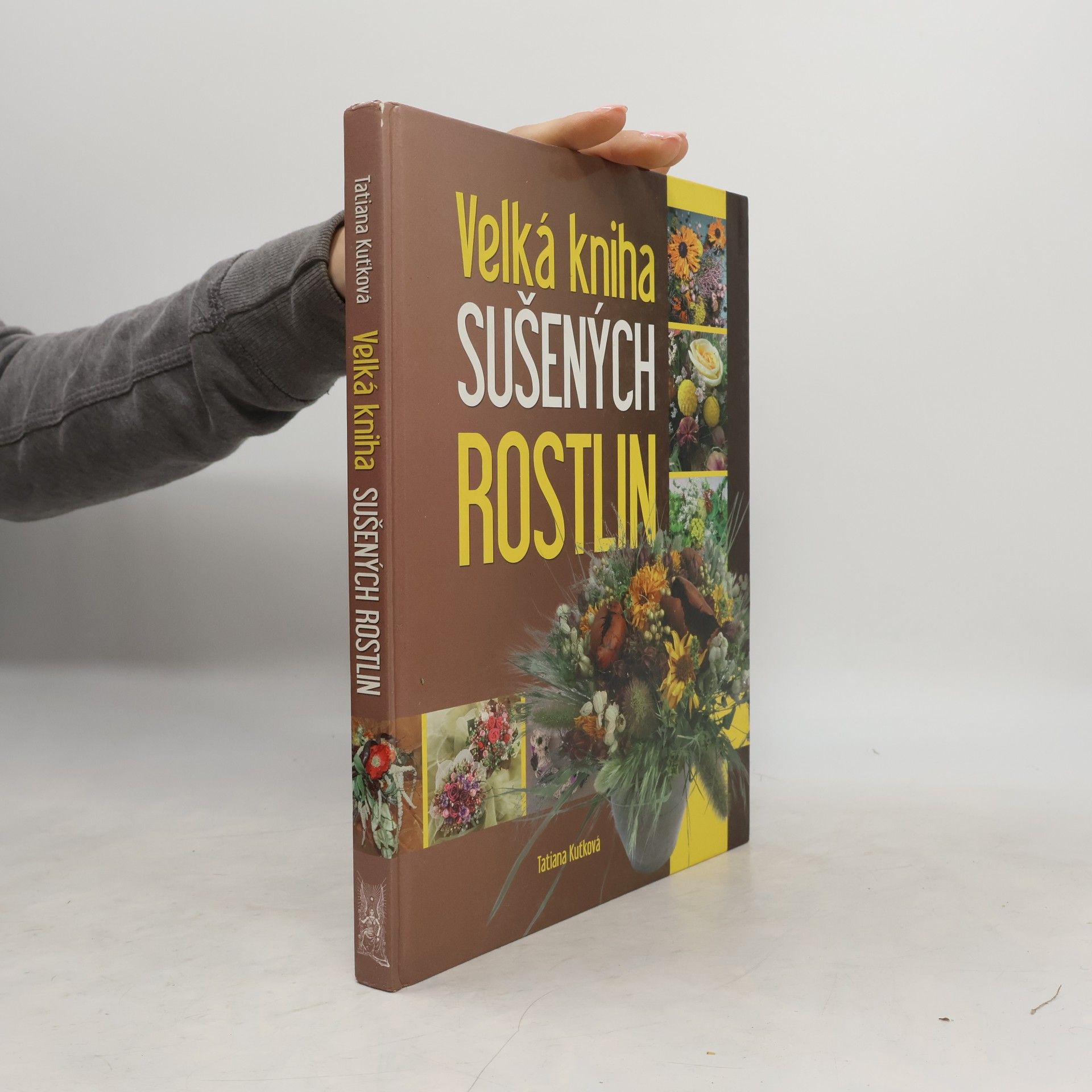 Jarmila Neugebauerová Velká kniha sušených rostlin