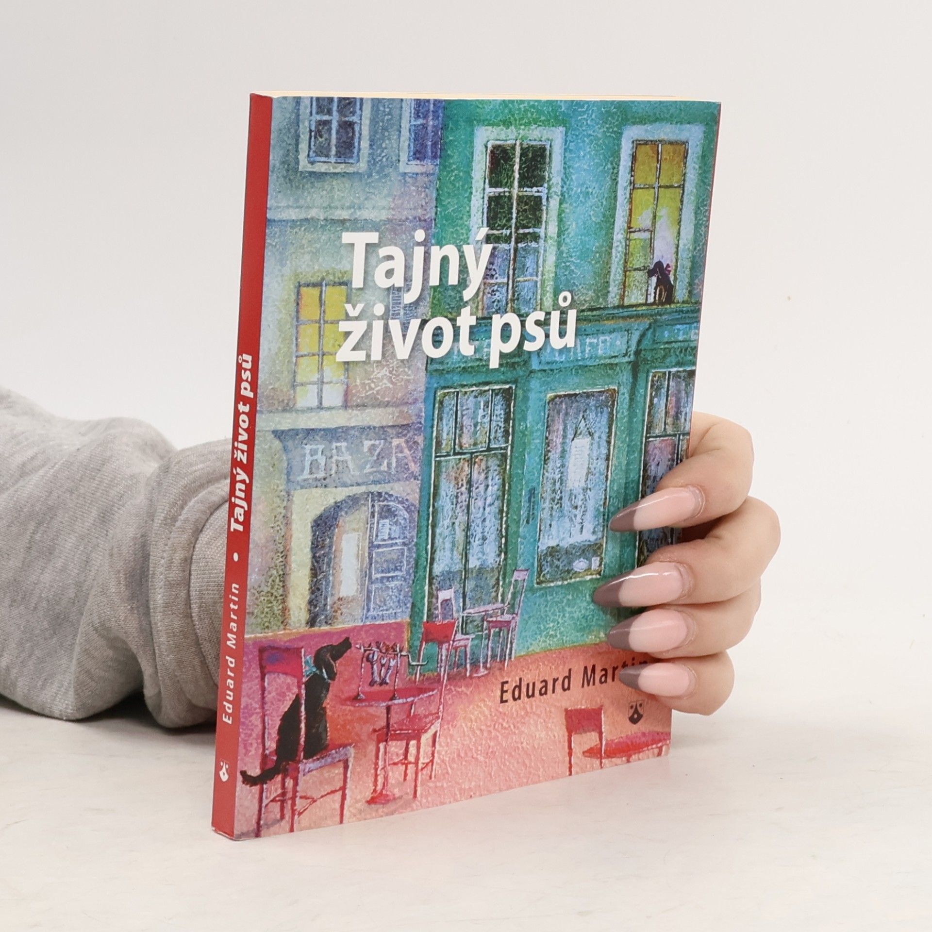 Martin Petiška Tajný život psů