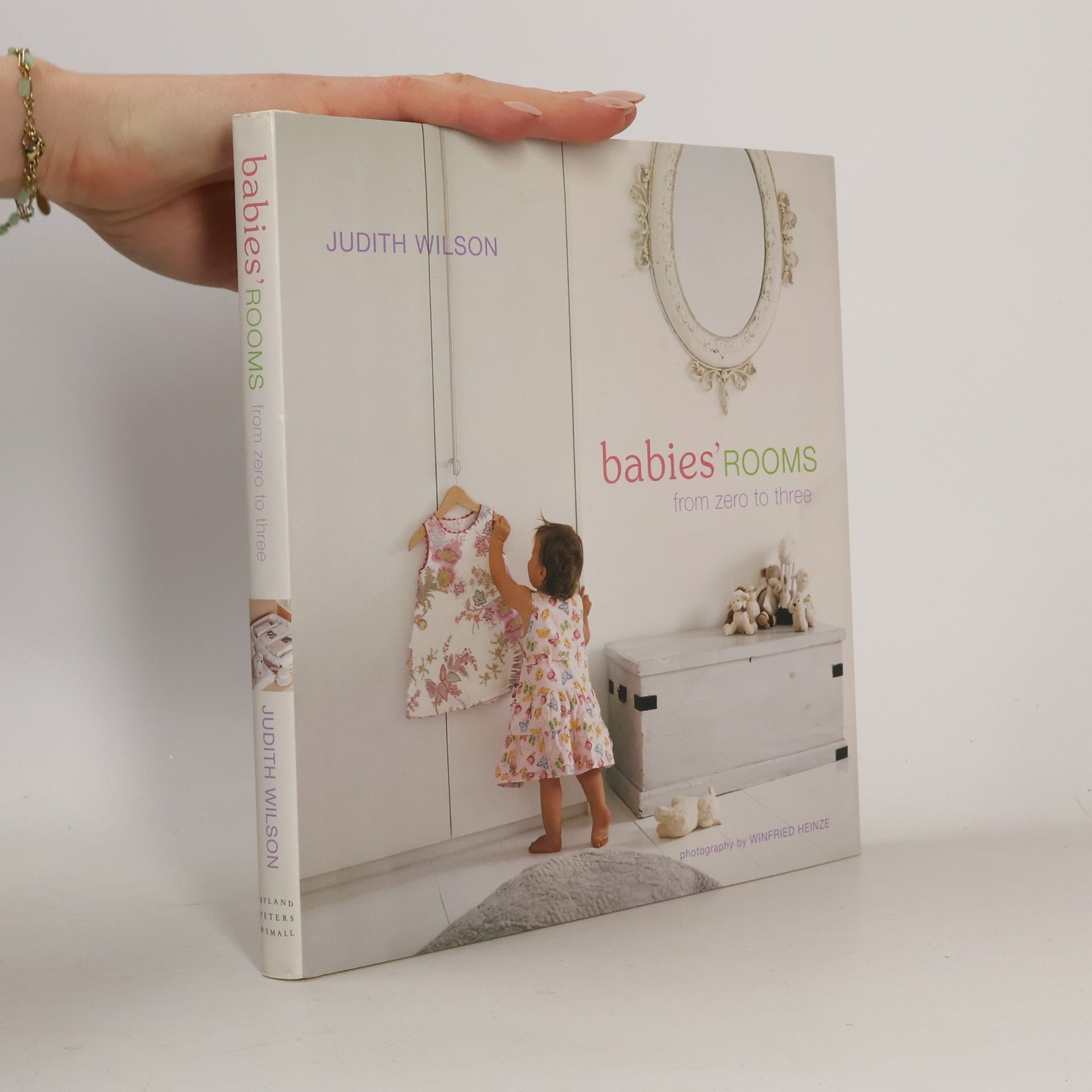 Judith Wilson Babies' rooms : from zero to three