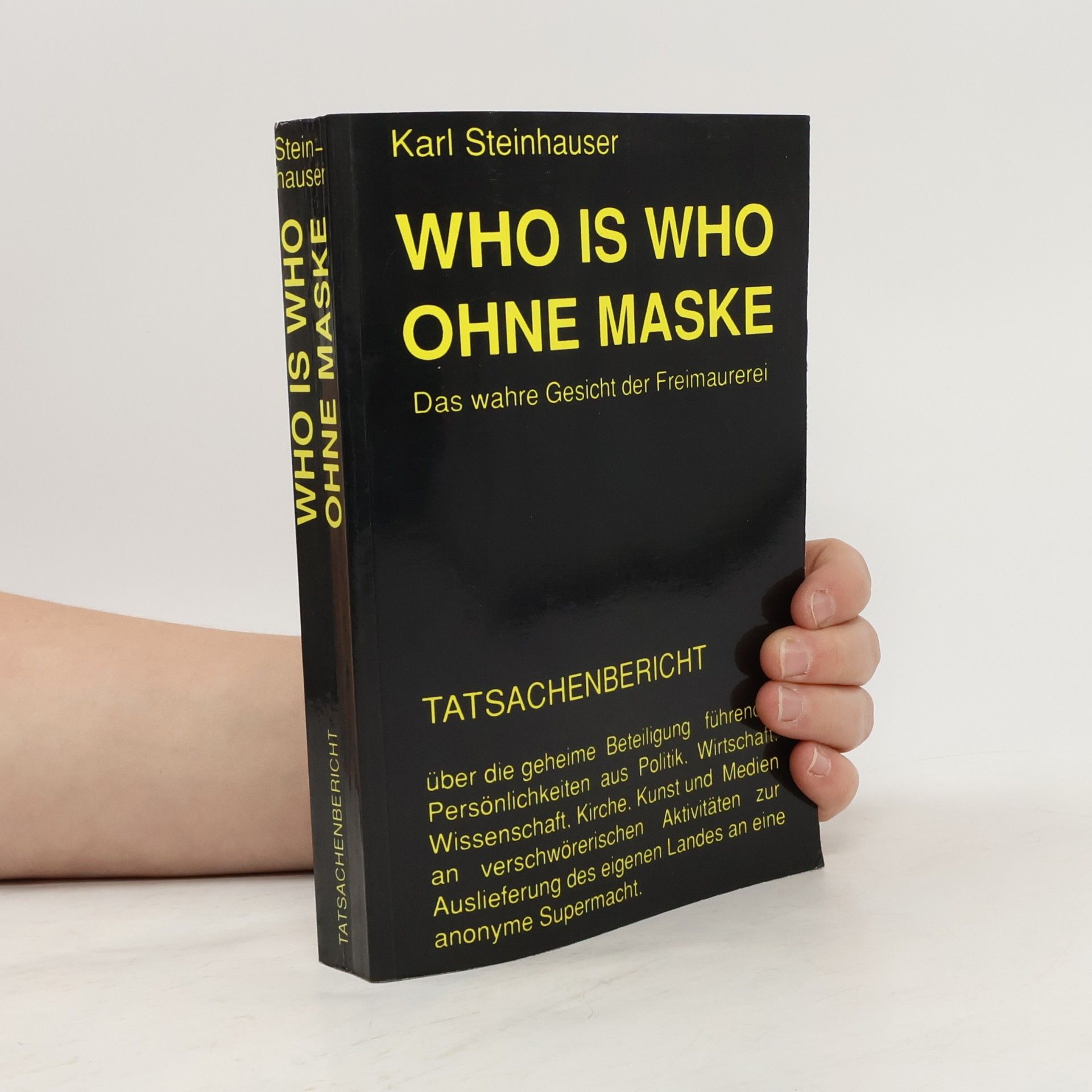 Karl Steinhauser Who is Who Ohne Maske