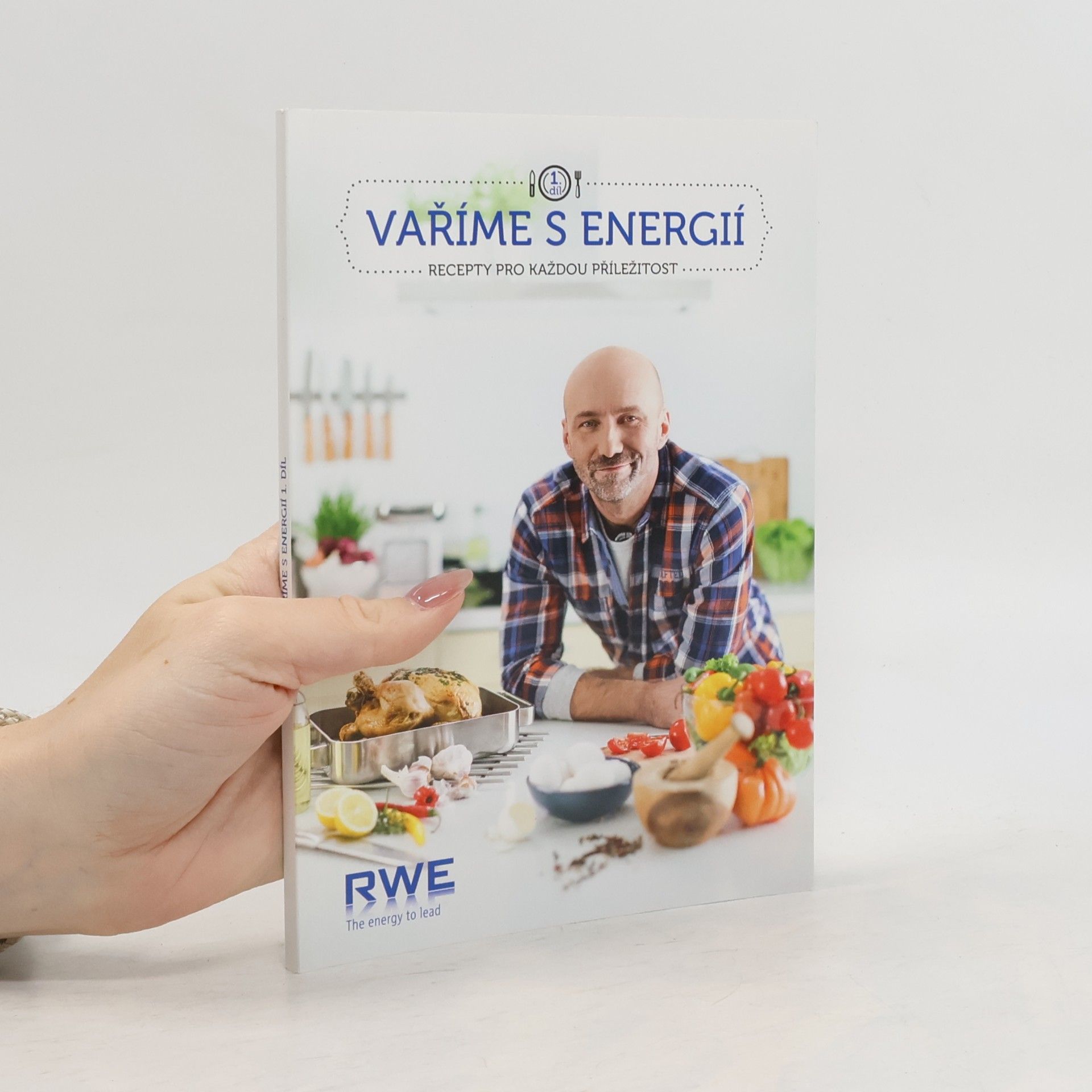 Autorenkollektiv Recepty na každý den. Vaříme s energií. 1. díl
