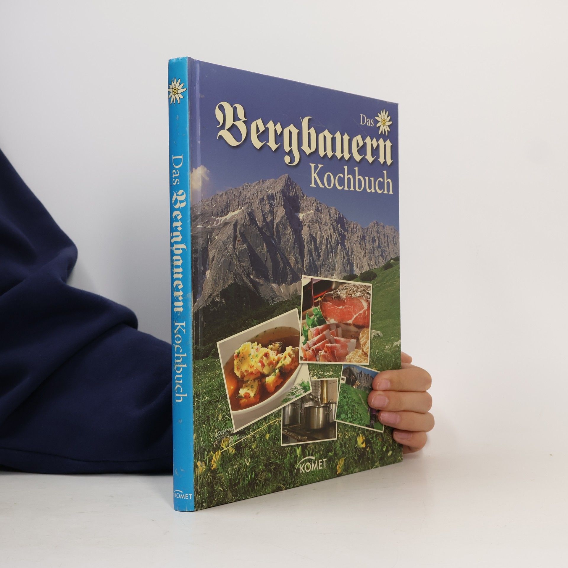 Autorenkollektiv Das Bergbauern-Kochbuch
