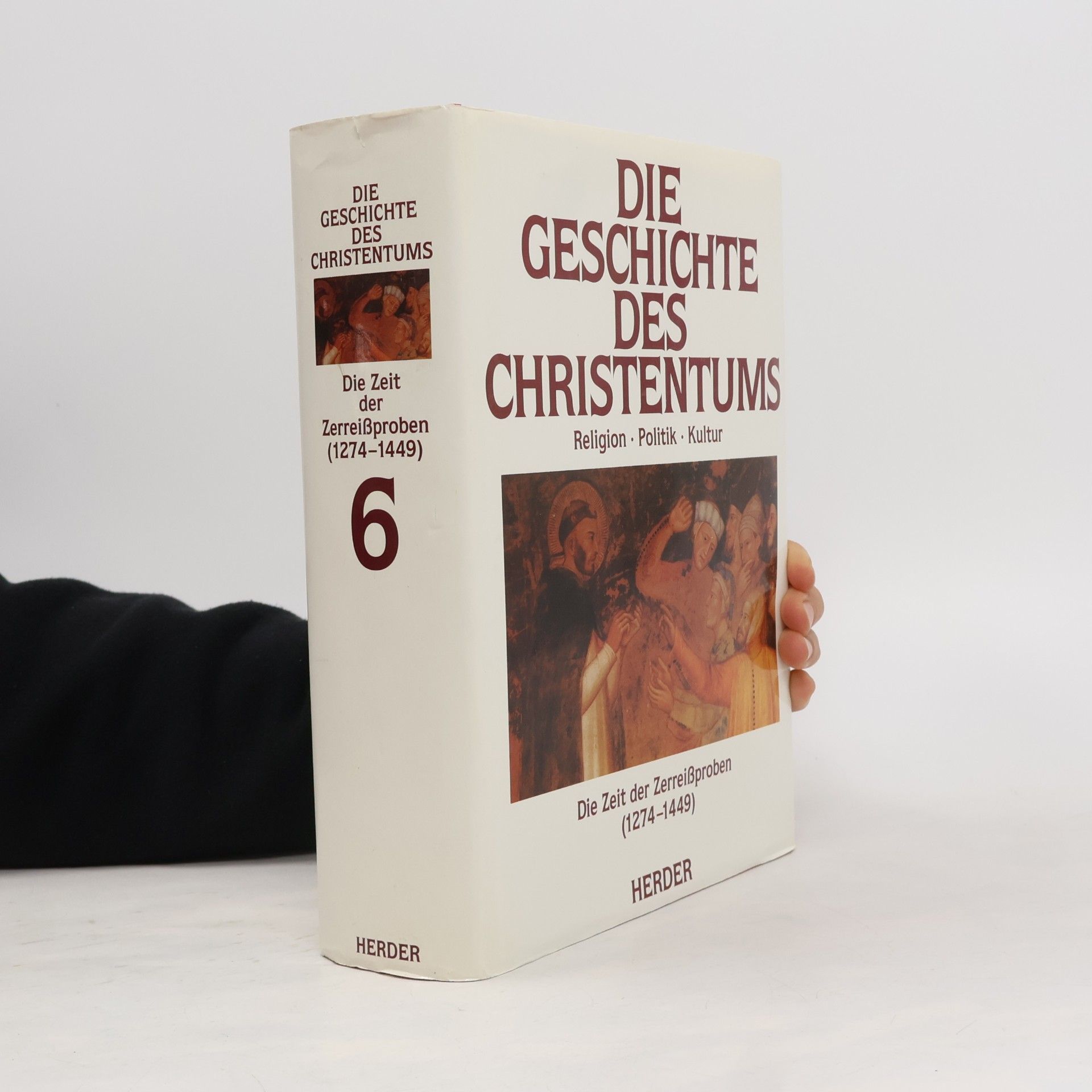 kolektiv Die Geschichte des Christentums 6