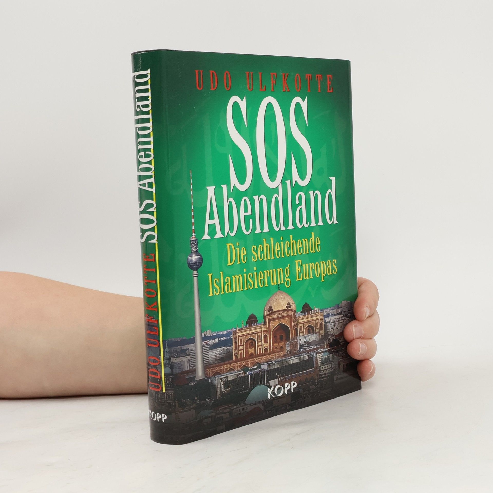 Udo Ulfkotte SOS Abendland