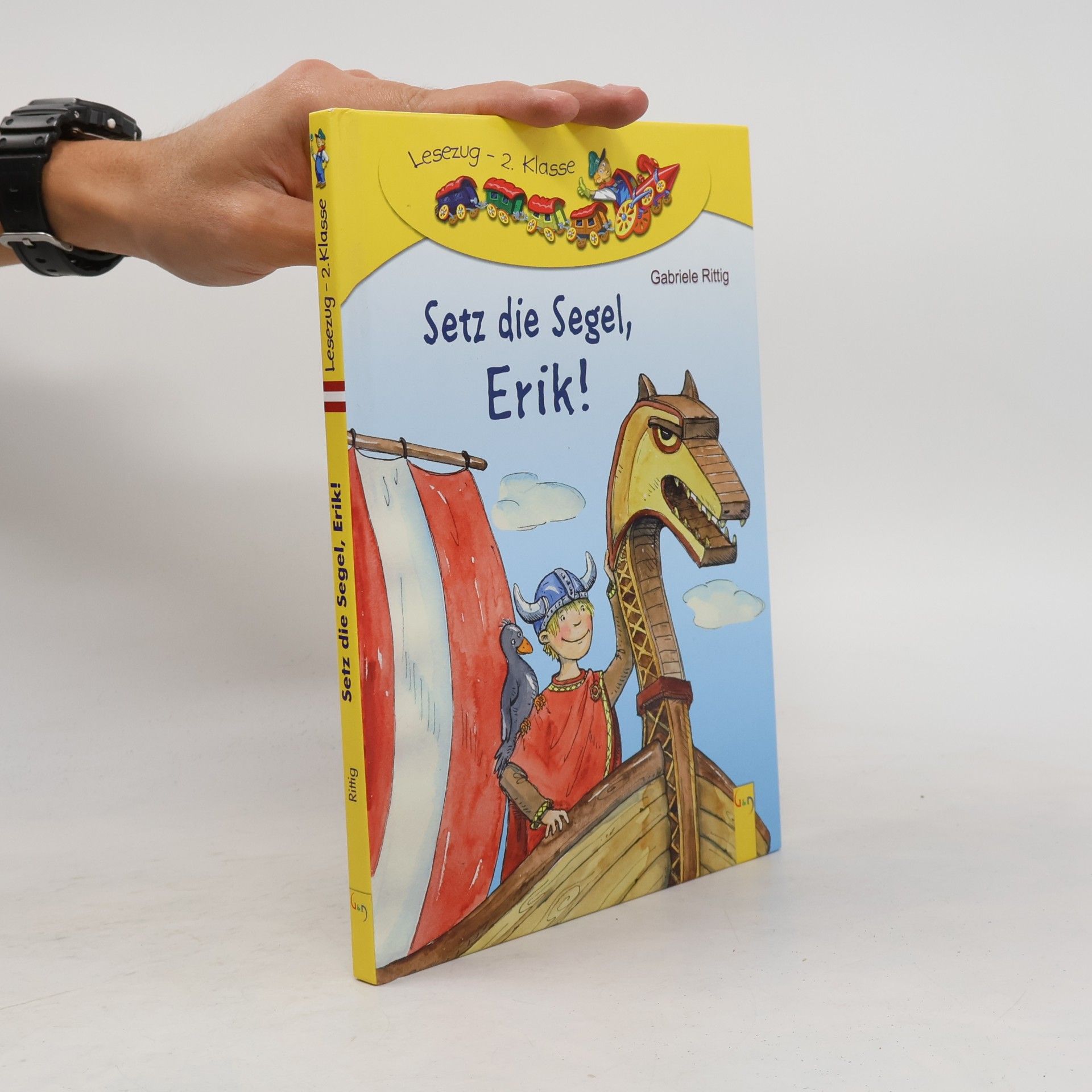 Setz die Segel, Erik!