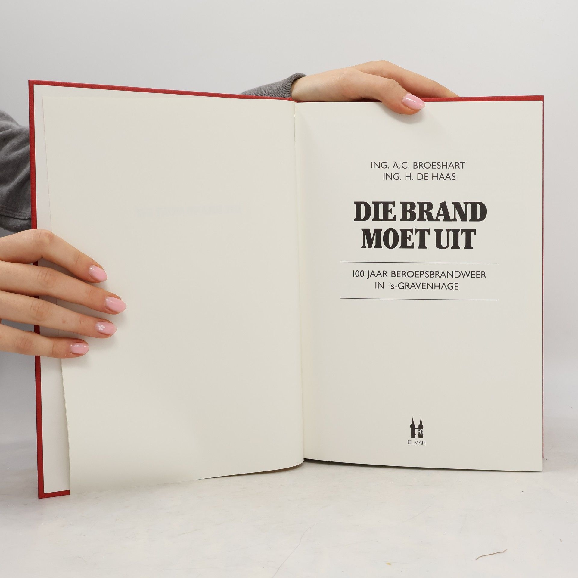 André C. Broeshart Die brand moet uit